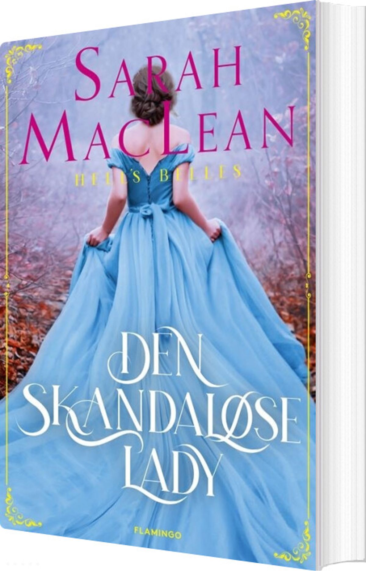 Den Skandaløse Lady - Sarah Maclean - Bog