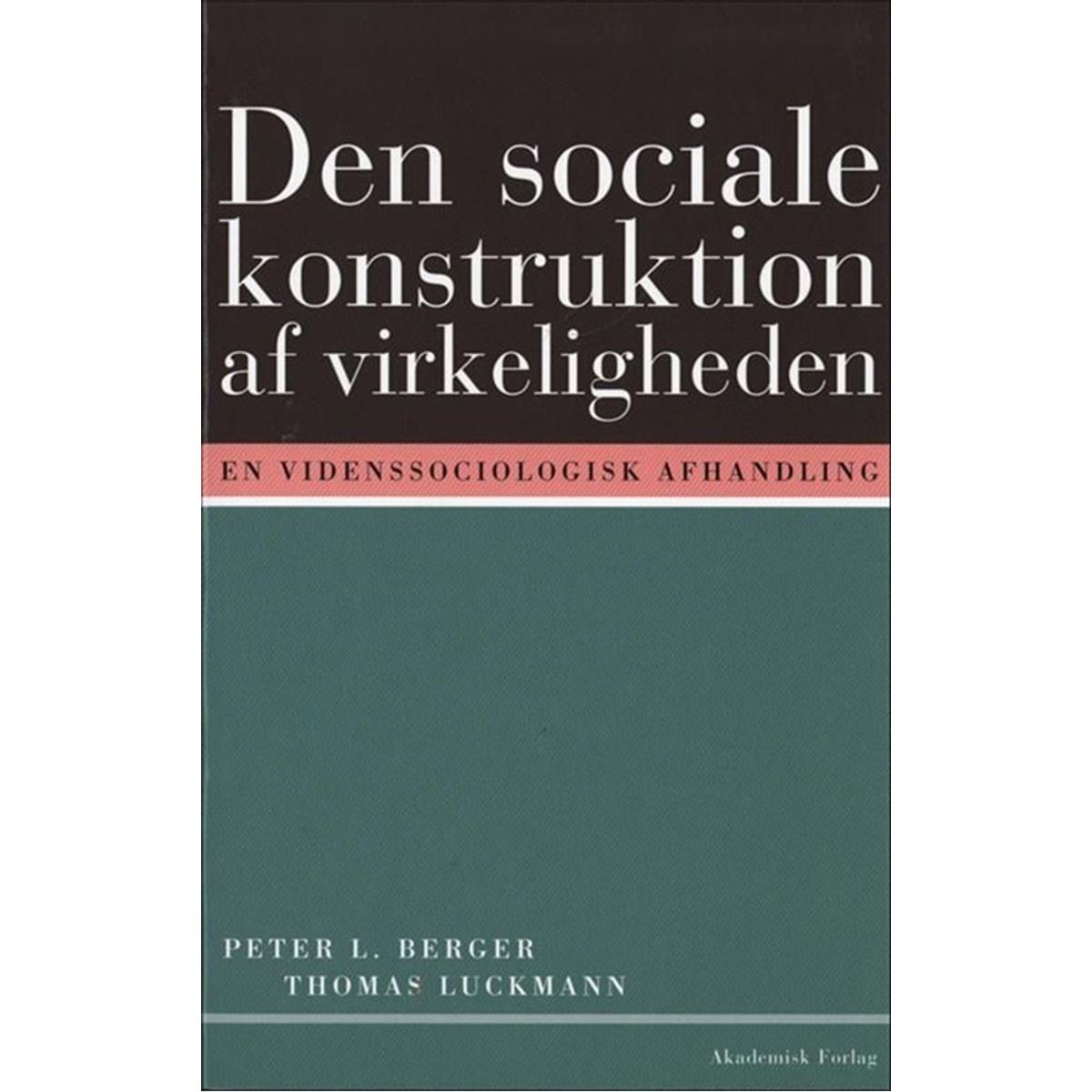 Den sociale konstruktion af virkeligheden