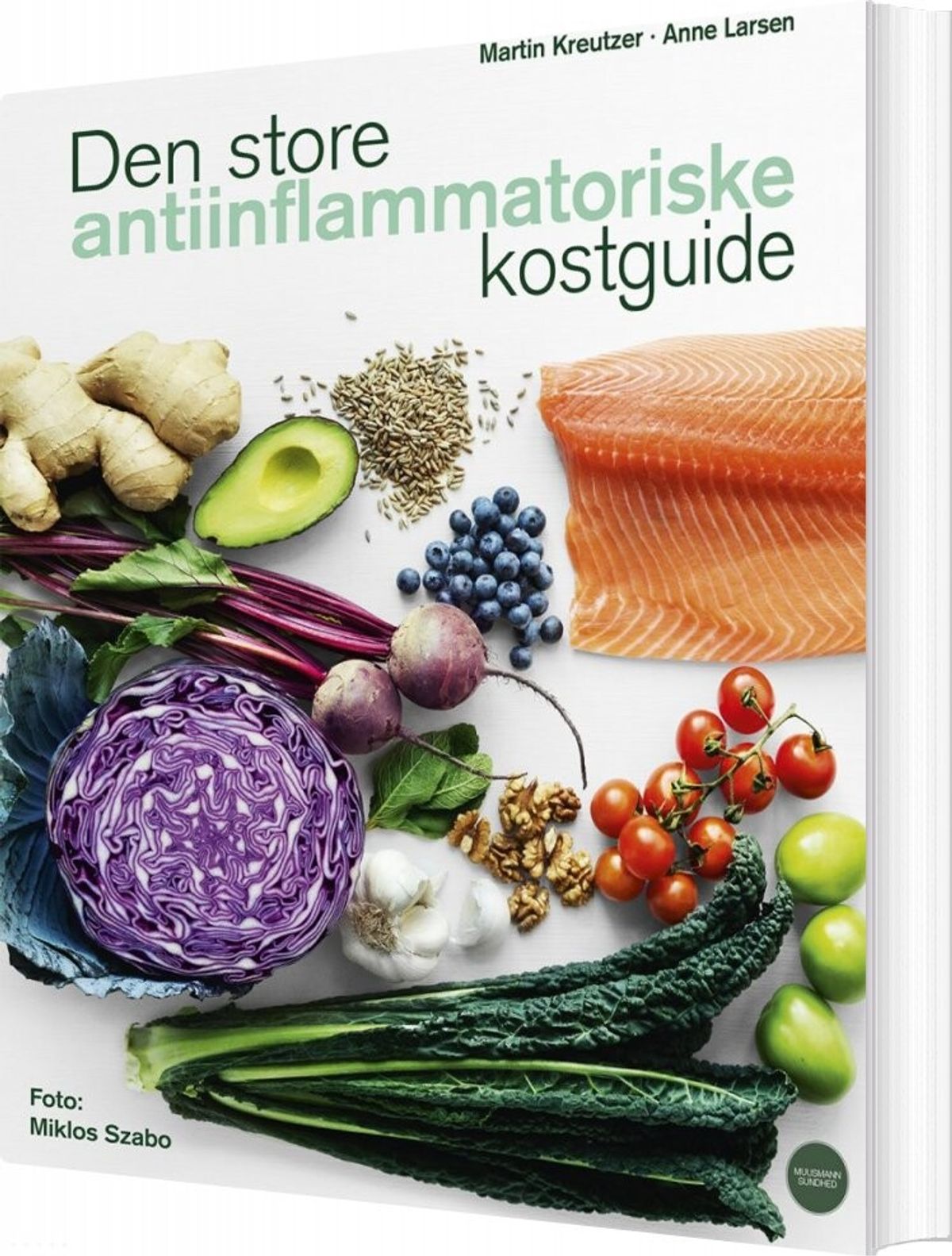 Den Store Antiinflammatoriske Kostguide - Martin Kreutzer - Bog