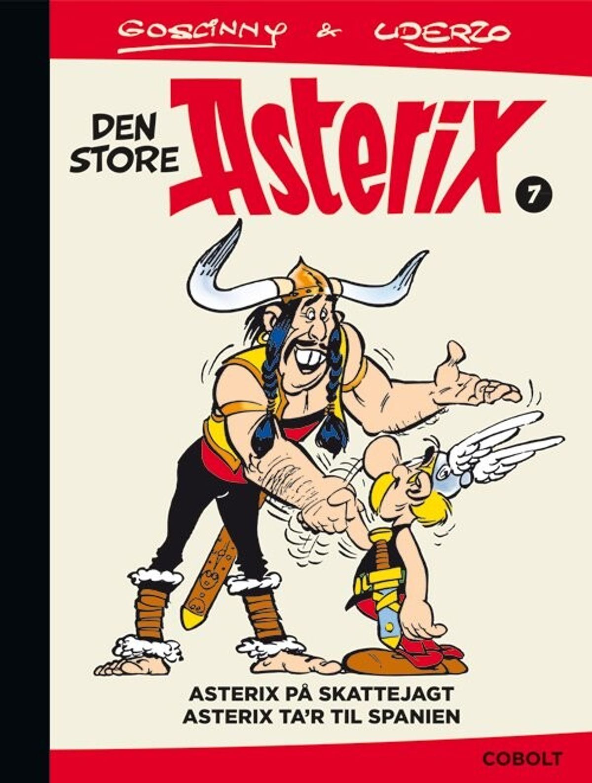 Den Store Asterix 7 - René Goscinny - Tegneserie