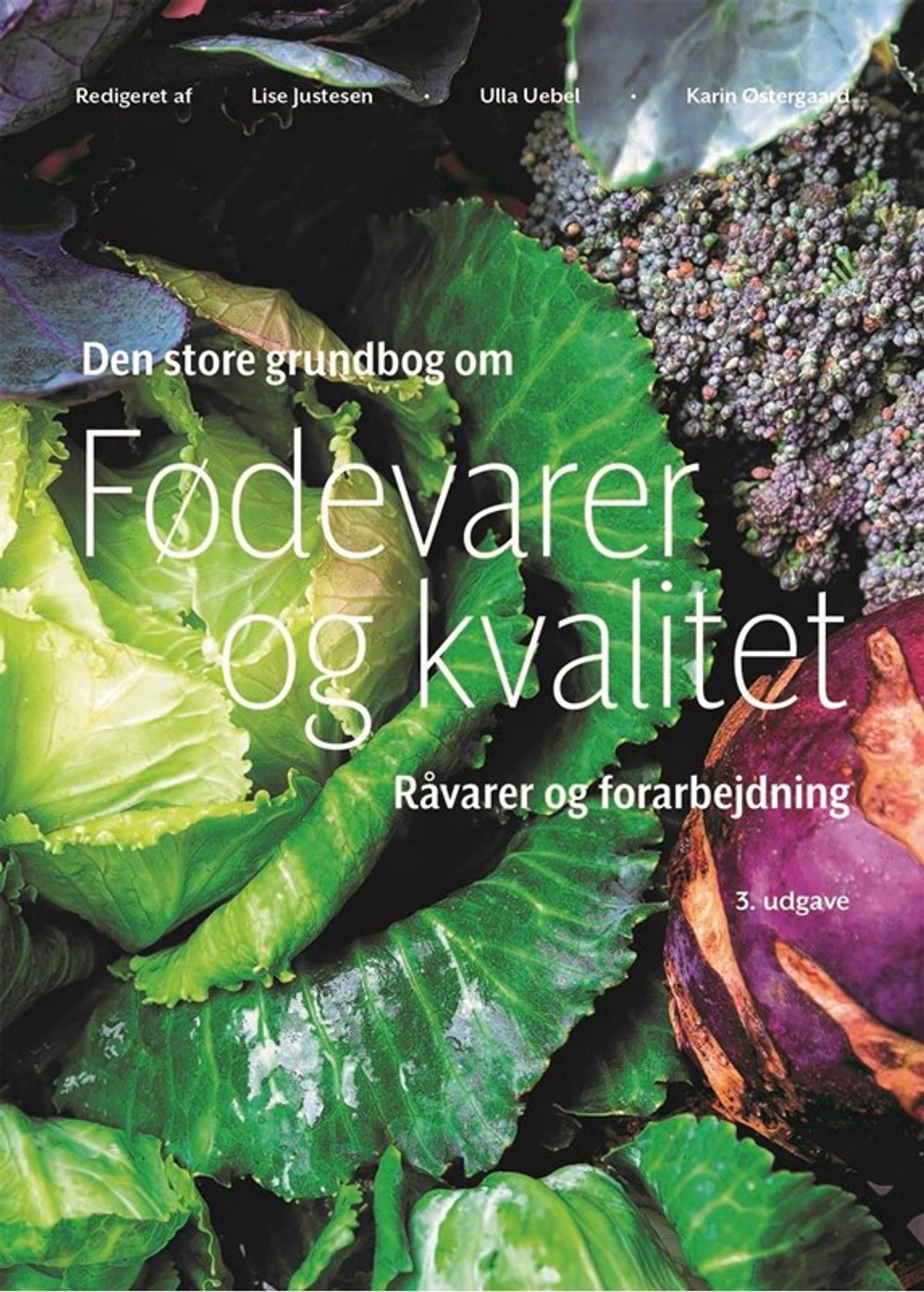 Den store bog om Fødevarer og kvalitet