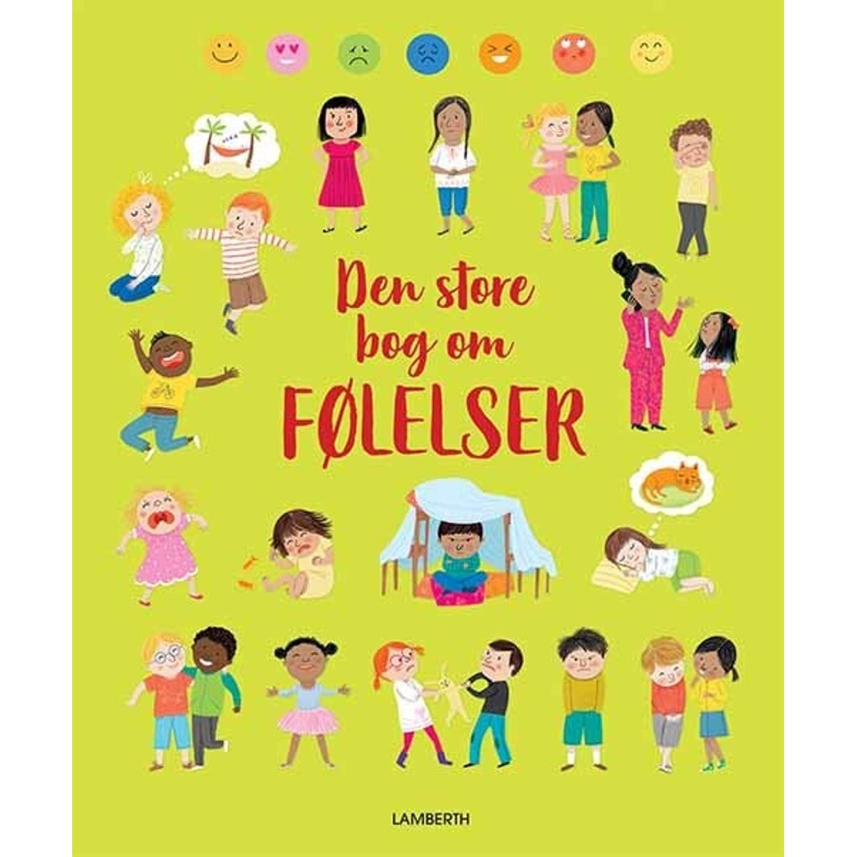 Den Store Bog Om Følelser - Felicity Brooks - Bog