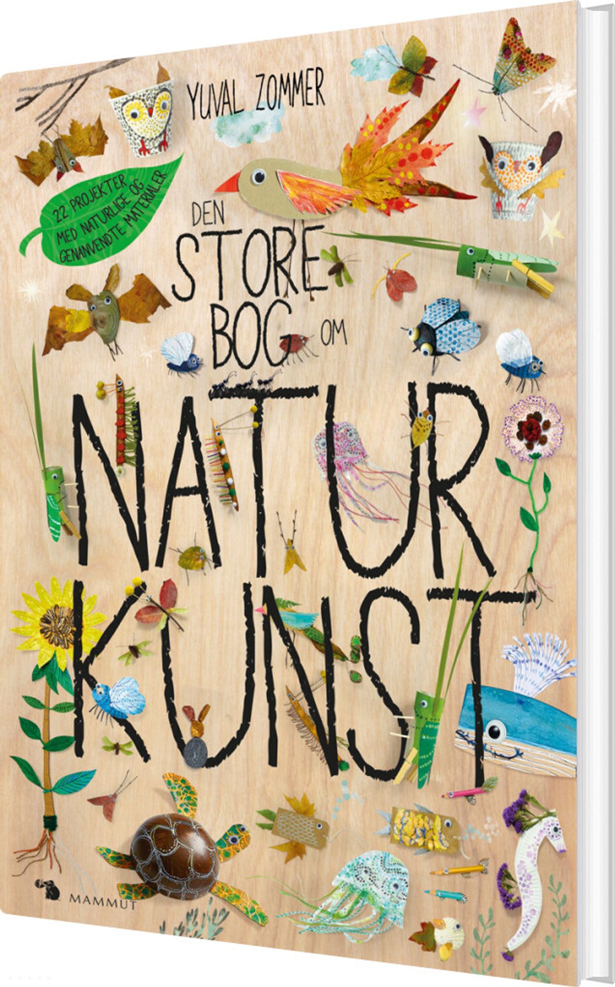 Den Store Bog Om Naturkunst - Yuval Zommer - Bog