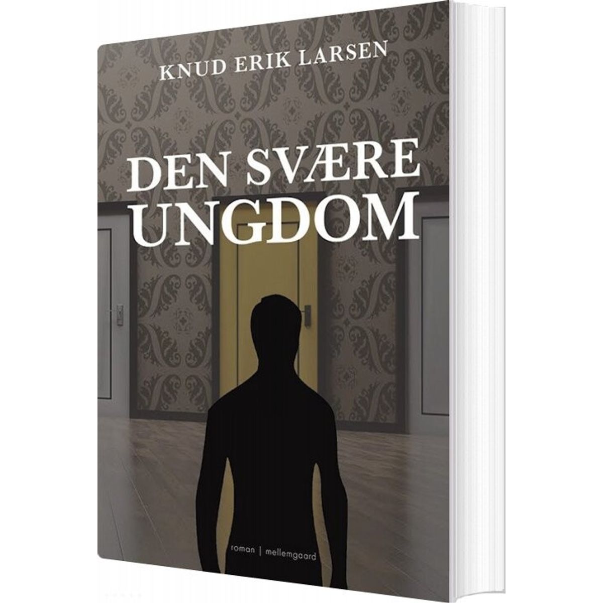 Den Svære Ungdom - Knud Erik Larsen - Bog