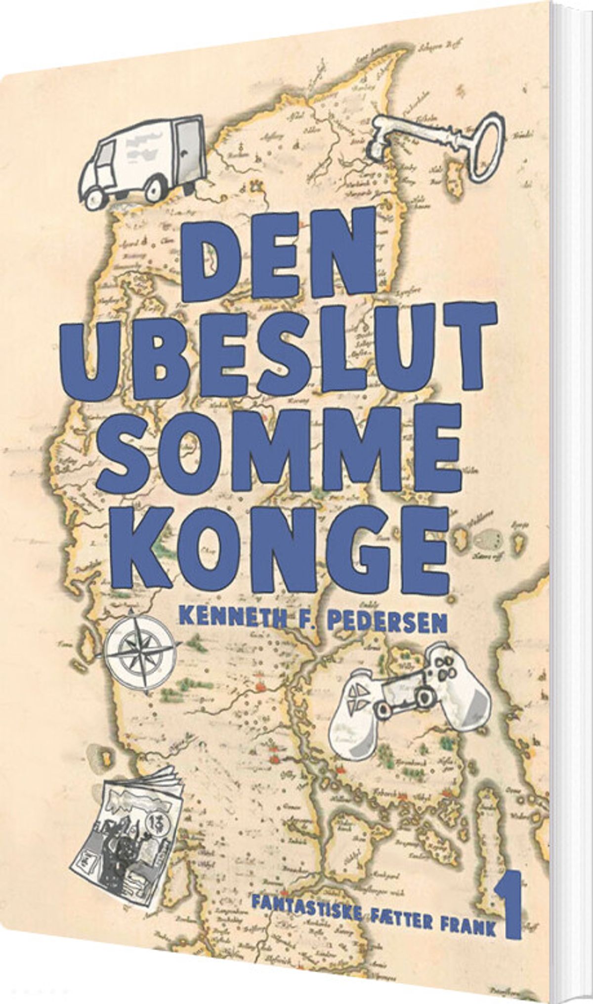 Den Ubeslutsomme Konge - Kenneth F. Pedersen - Bog