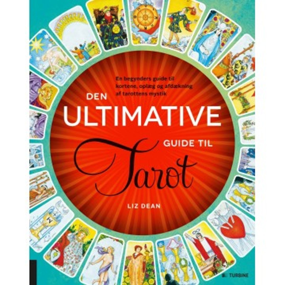 Den ultimative guide til tarot af Liz Dean - Spirituelle bøger - GodKarmaShop