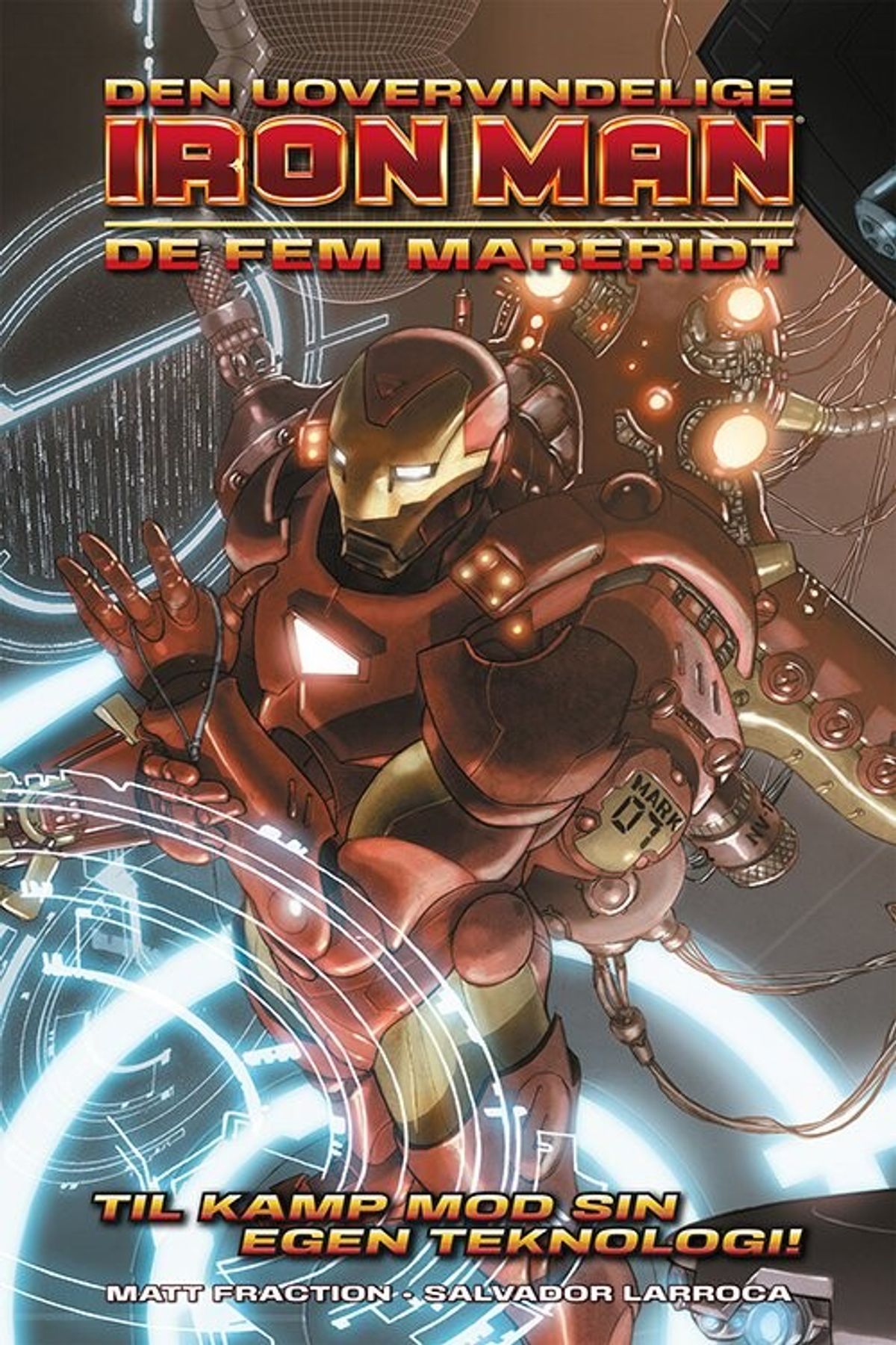 Den Uovervindelige Iron Man - Matt Fraction - Tegneserie