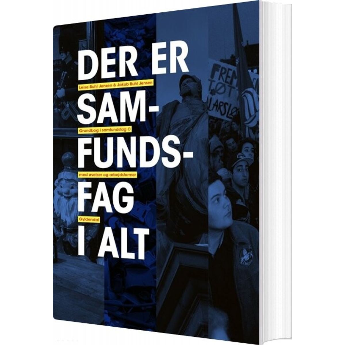 Der Er Samfundsfag I Alt - Jakob Buhl Jensen - Bog