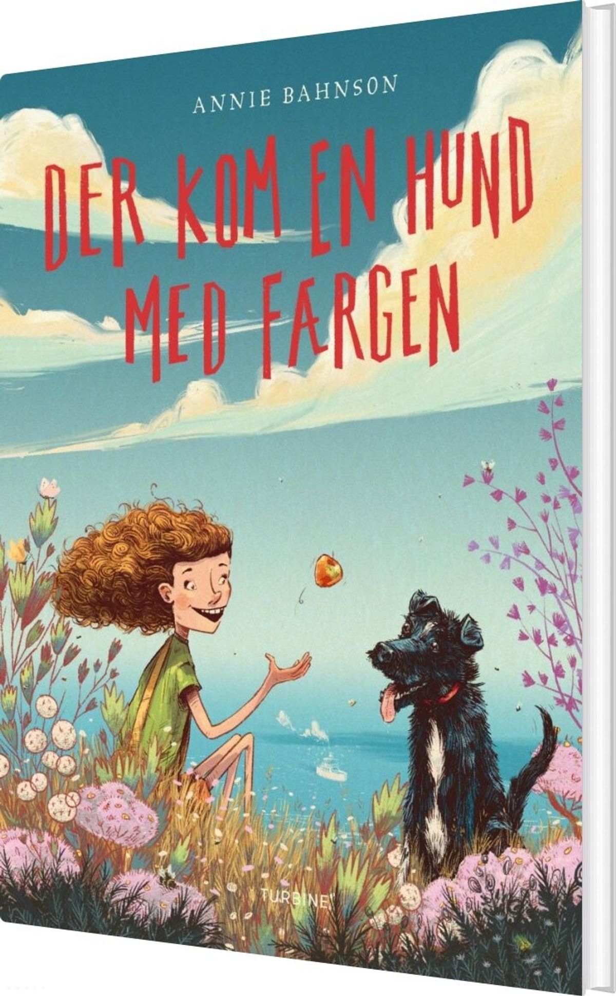 Der Kom En Hund Med Færgen - Annie Bahnson - Bog