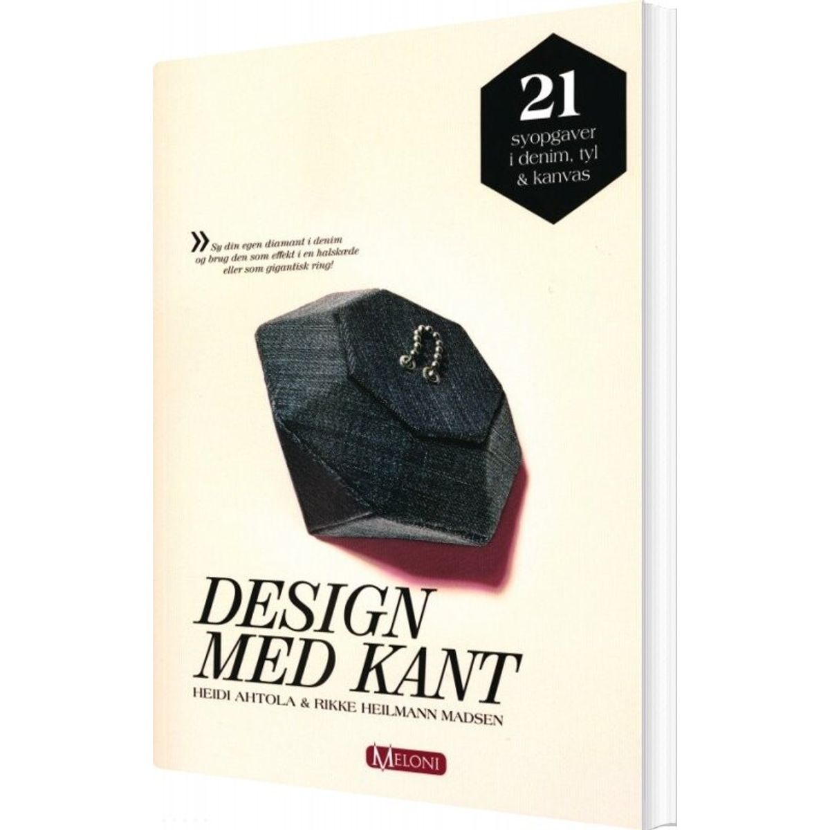 Design Med Kant - Heidi Ahtola - Bog