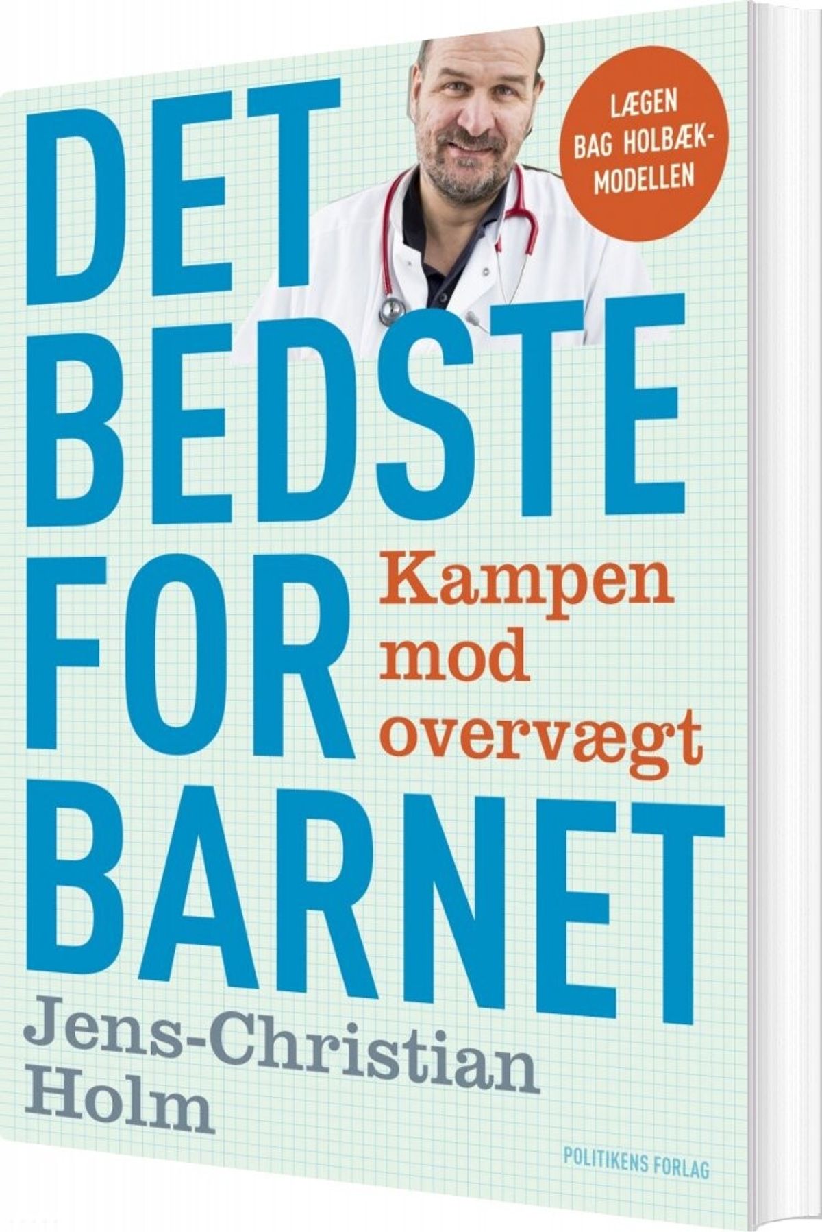 Det Bedste For Barnet - Jens-christian Holm - Bog