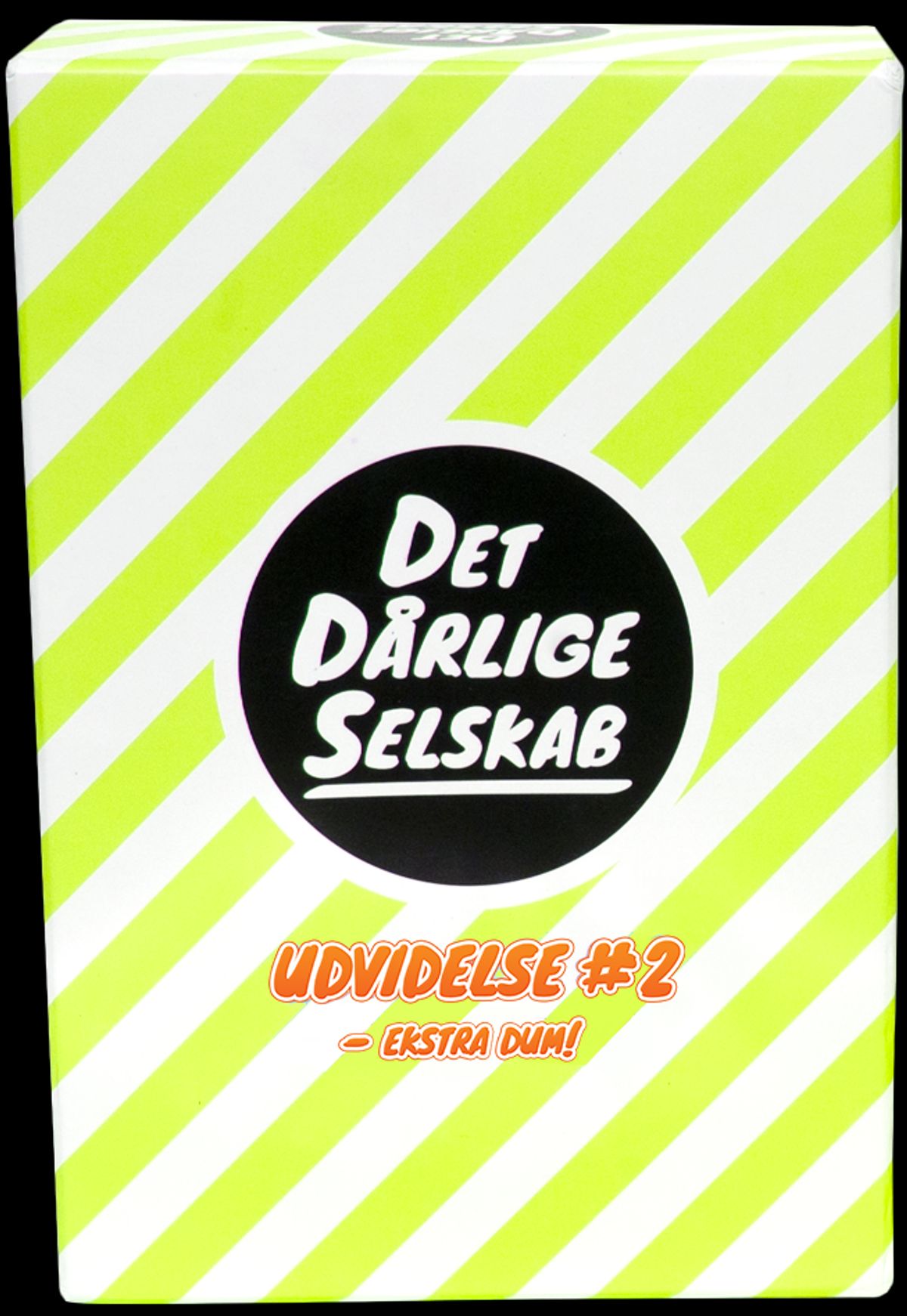 Det Dårlige Selskab - Udvidelse 2