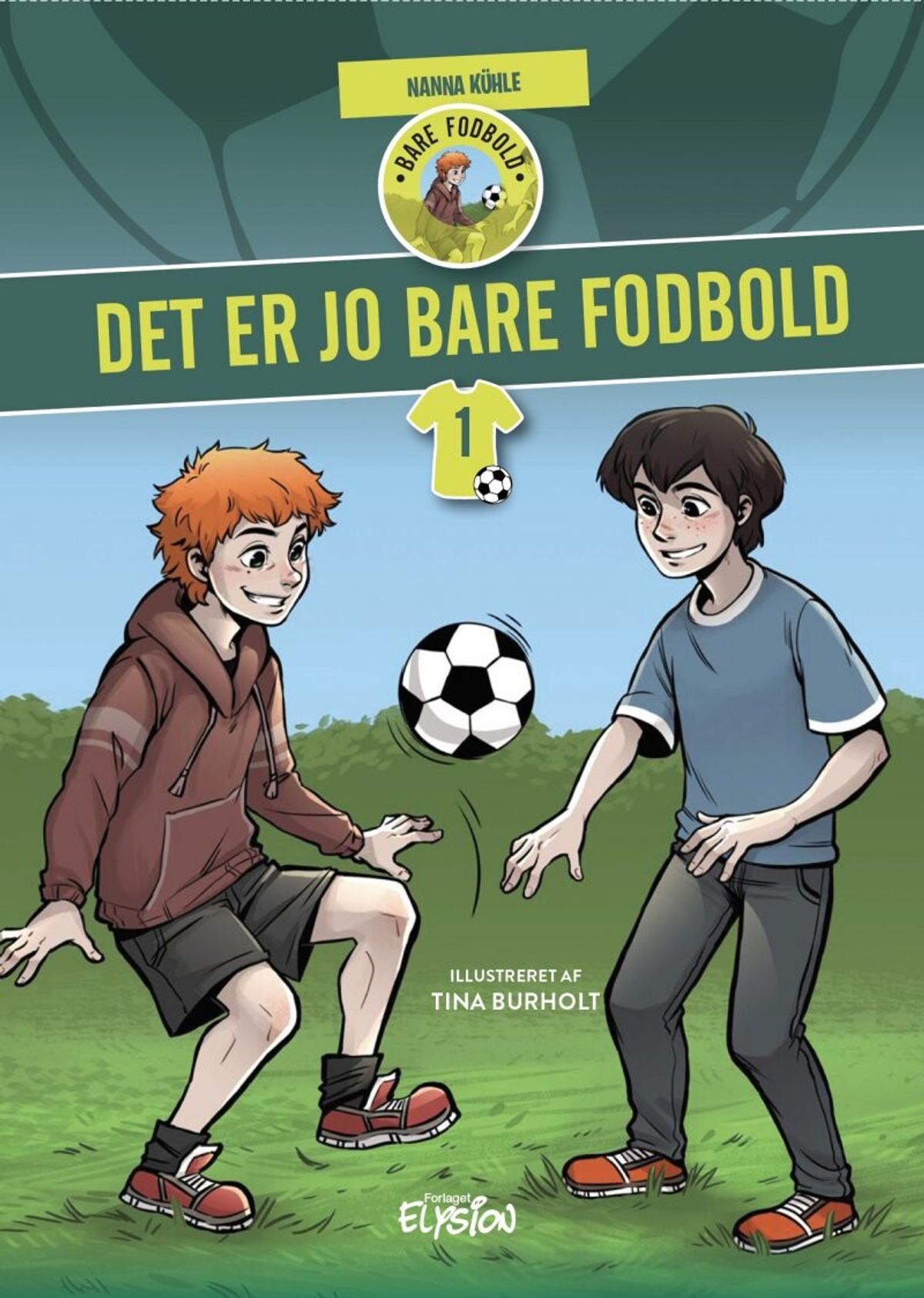 Det Er Jo Bare Fodbold - Nanna Kühle - Bog