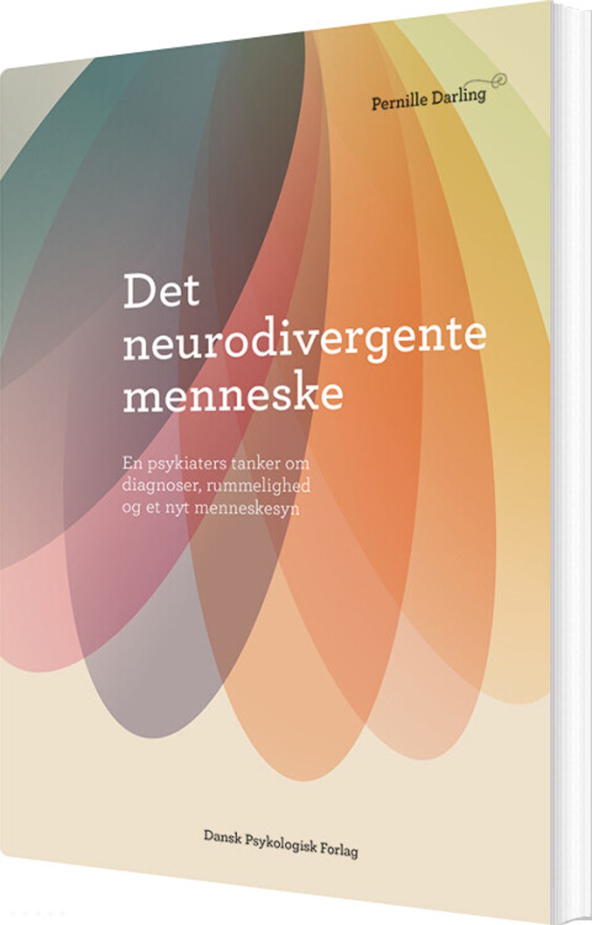 Det Neurodivergente Menneske - Pernille Darling - Bog