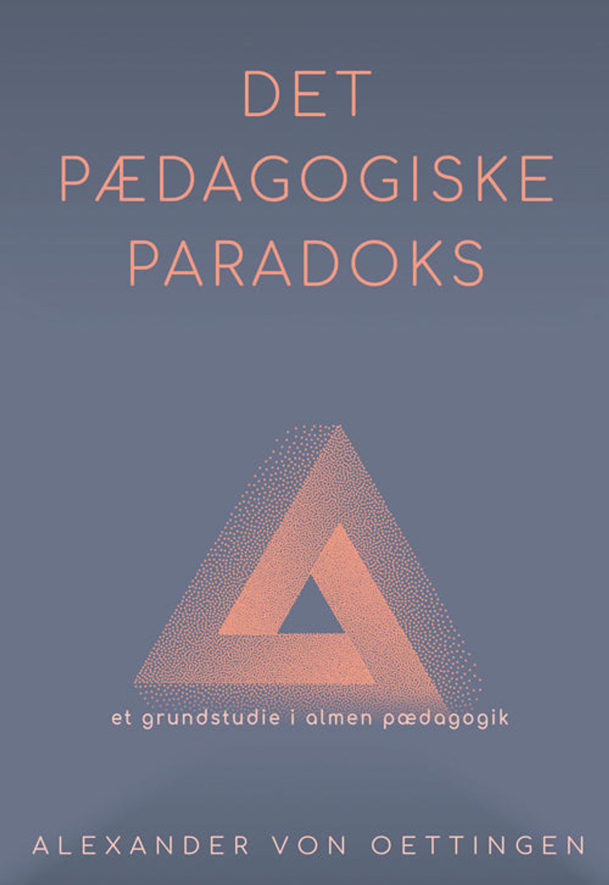 Det pædagogiske paradoks (rev.)