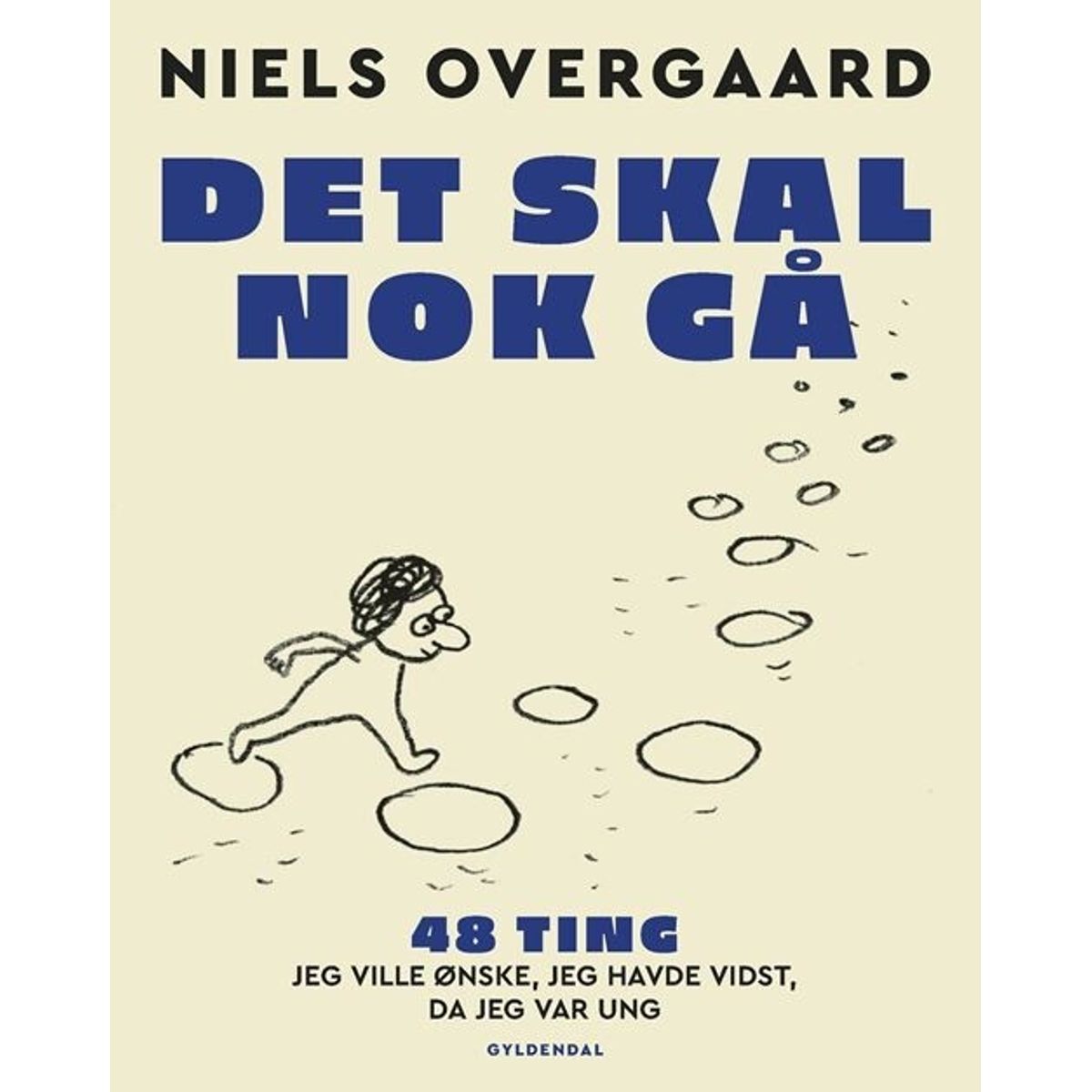 Det Skal Nok Gå - Niels Overgaard - Bog