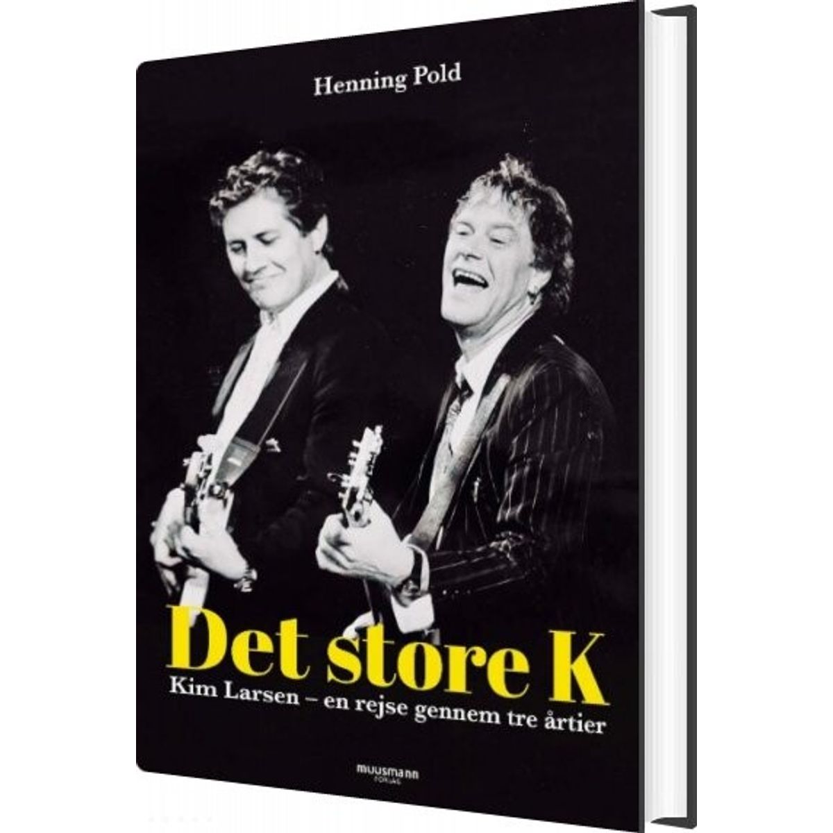 Det Store K - Kim Larsen - Henning Pold - Bog