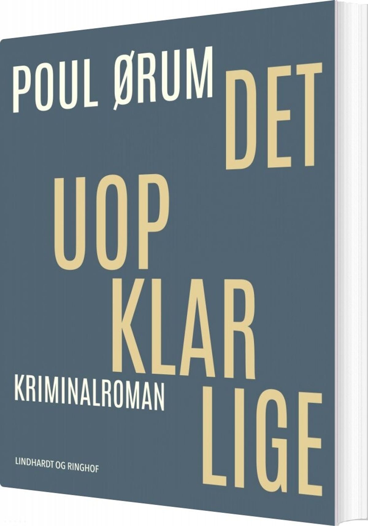 Det Uopklarlige - Poul ørum - Bog