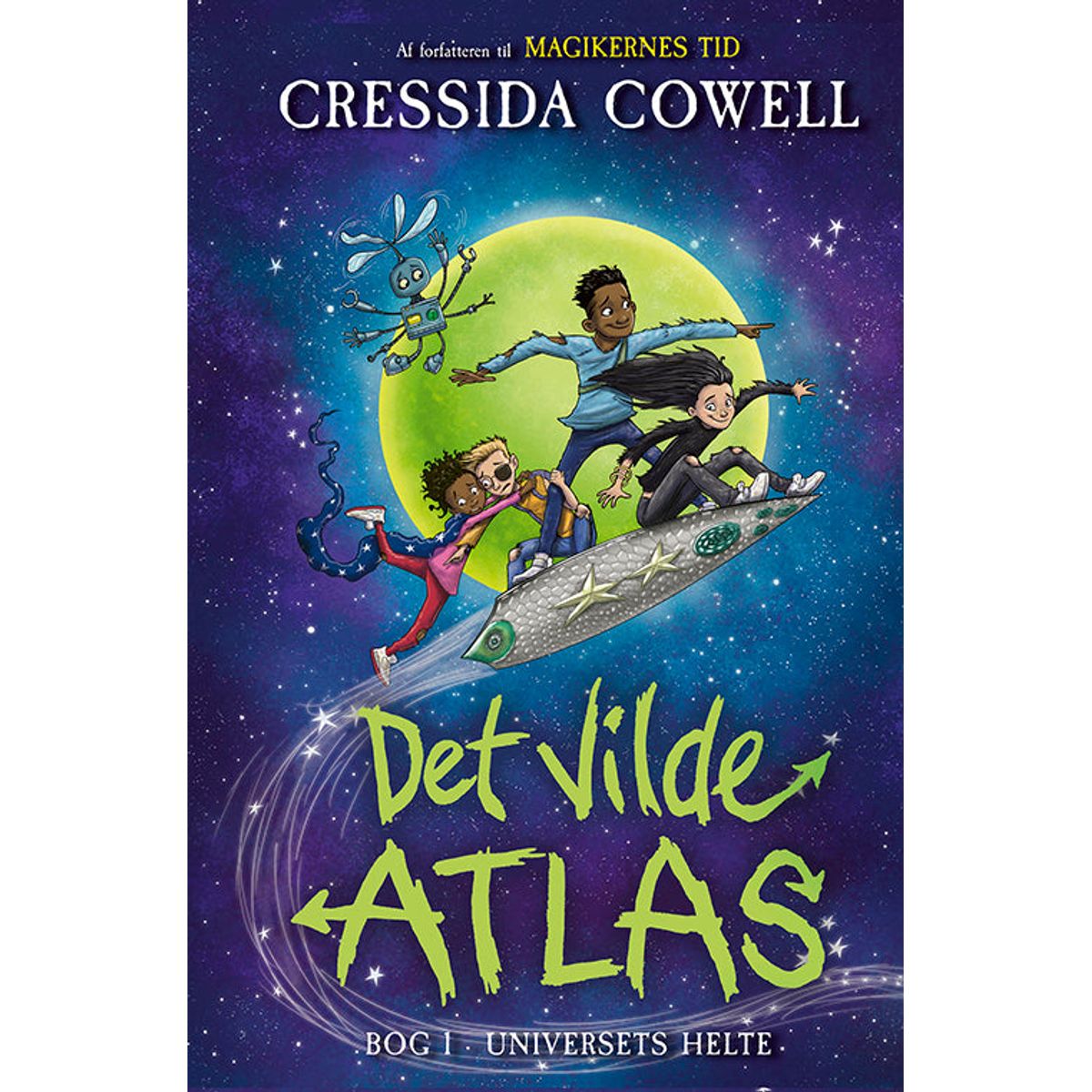 Det vilde atlas 1: Universets helte