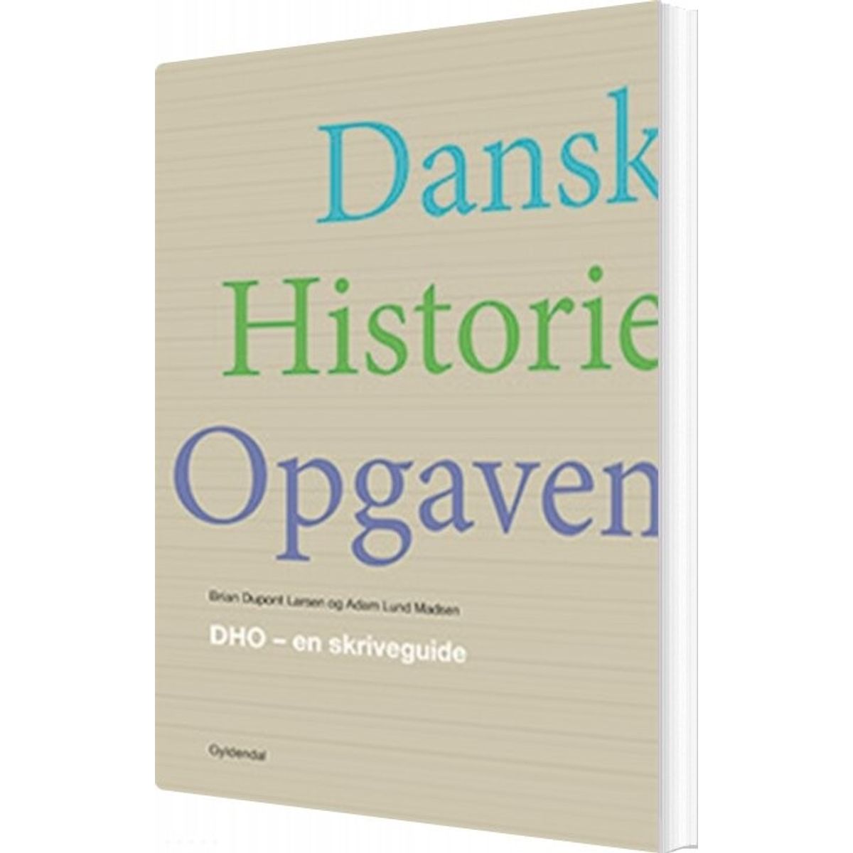 Dho - En Skriveguide Til Eleven - Brian Dupont Larsen - Bog