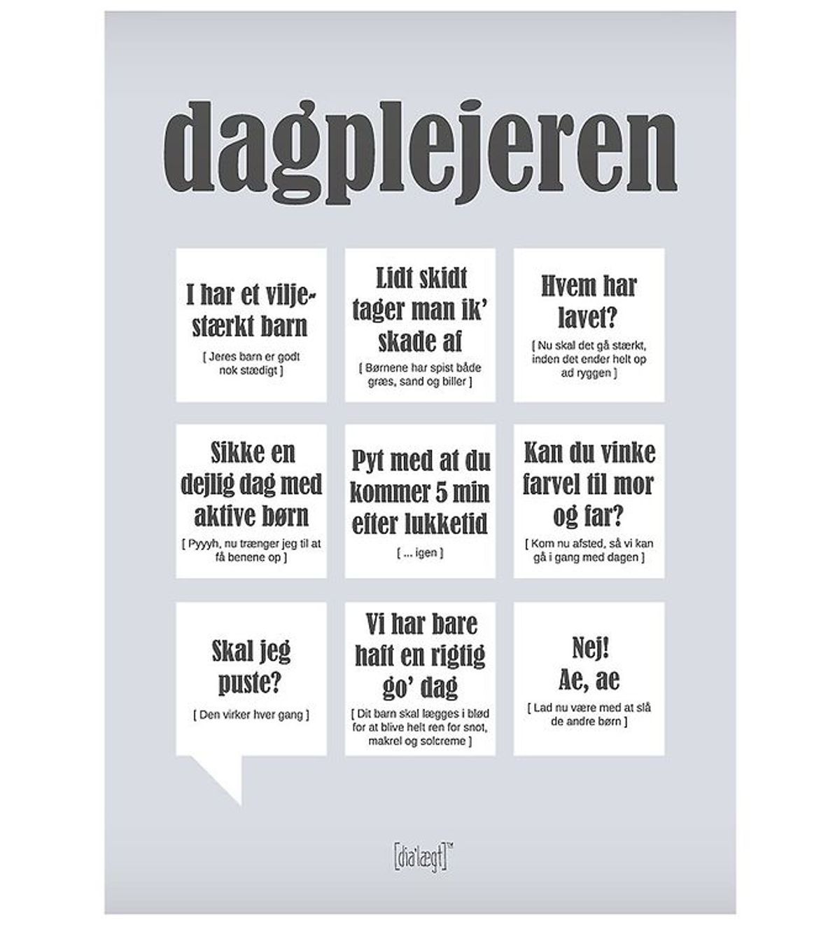 Dialægt Plakat - 30x42 - Dagplejeren