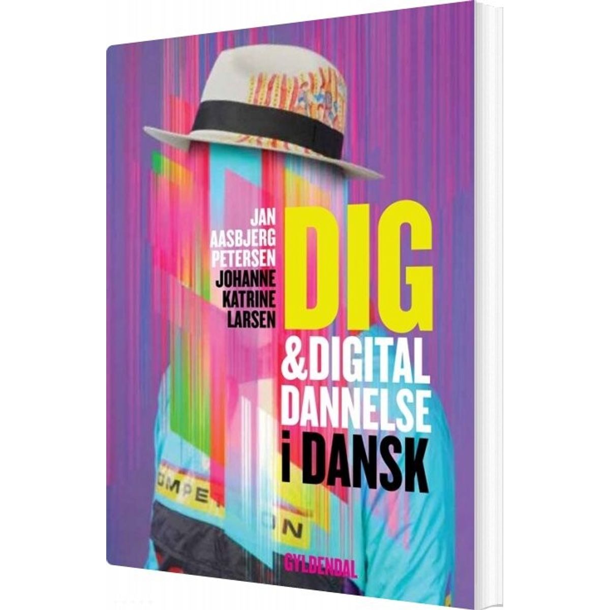 Dig & Digital Dannelse I Dansk - Jan Aasbjerg Petersen - Bog