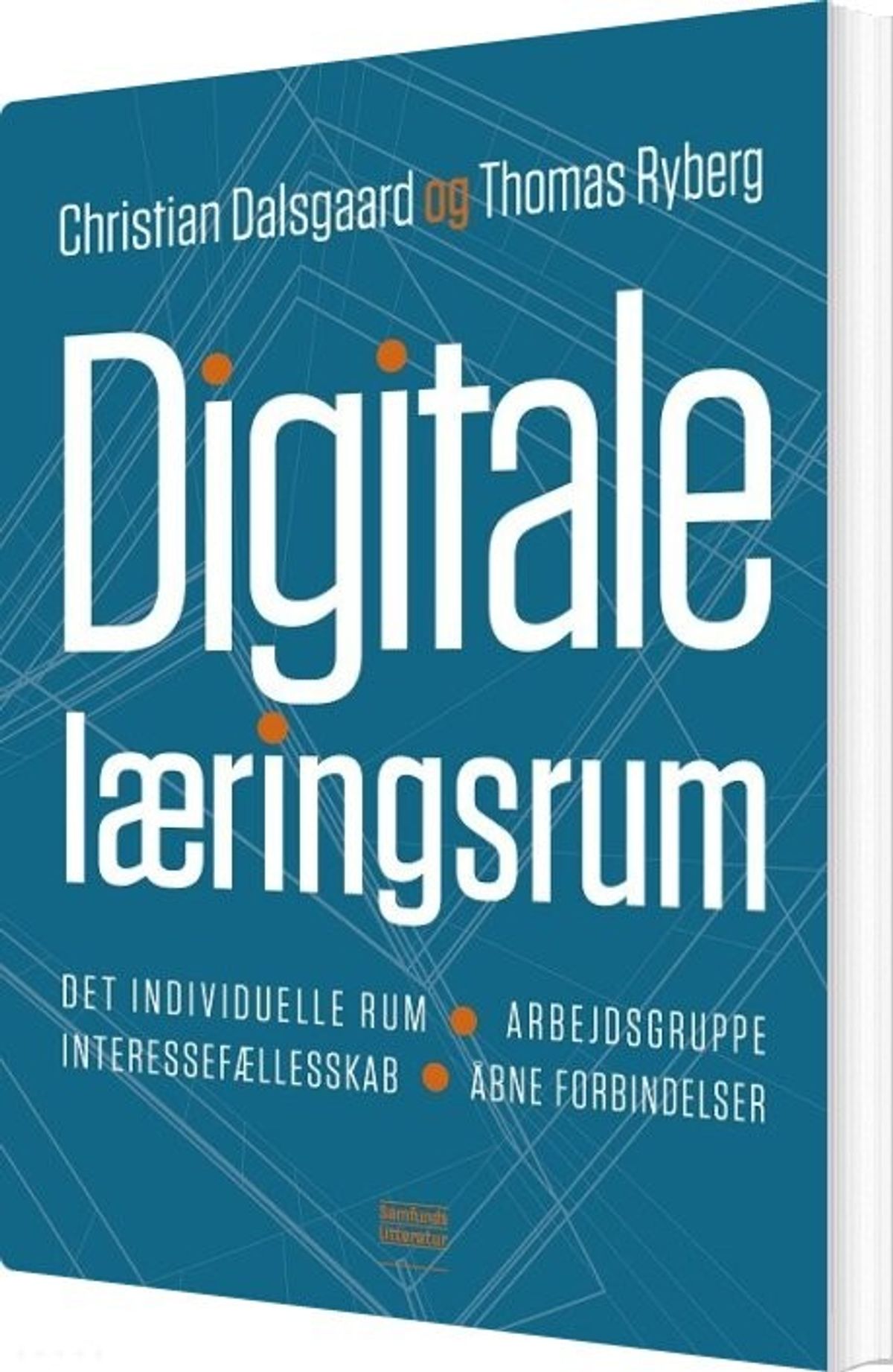 Digitale Læringsrum - Christian Dalsgaard - Bog