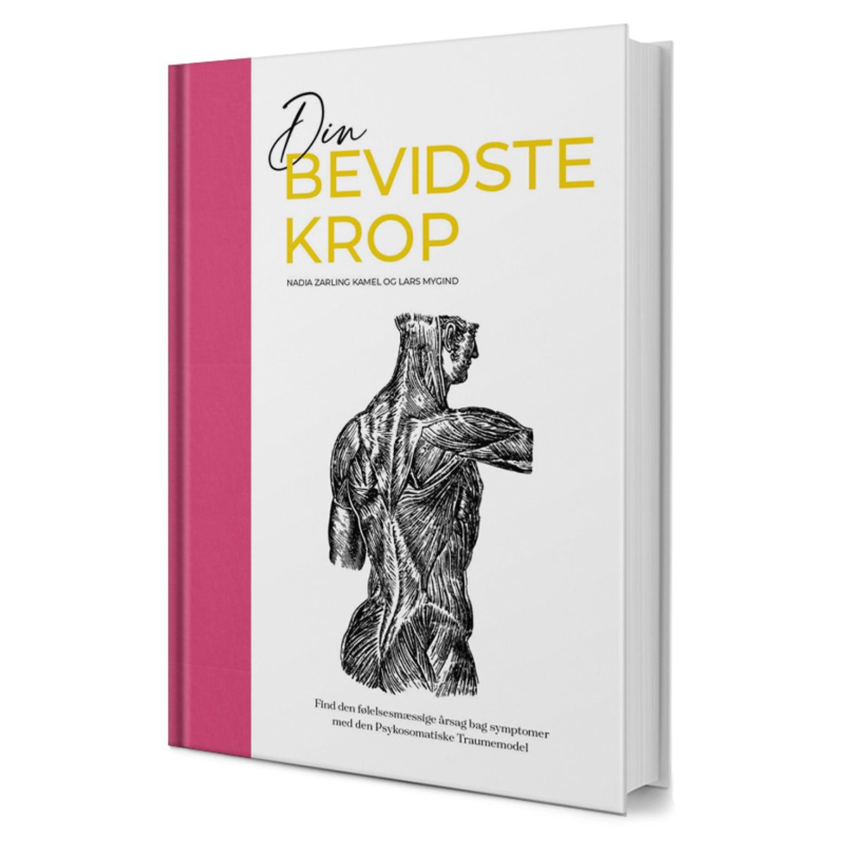 Din Bevidste Krop