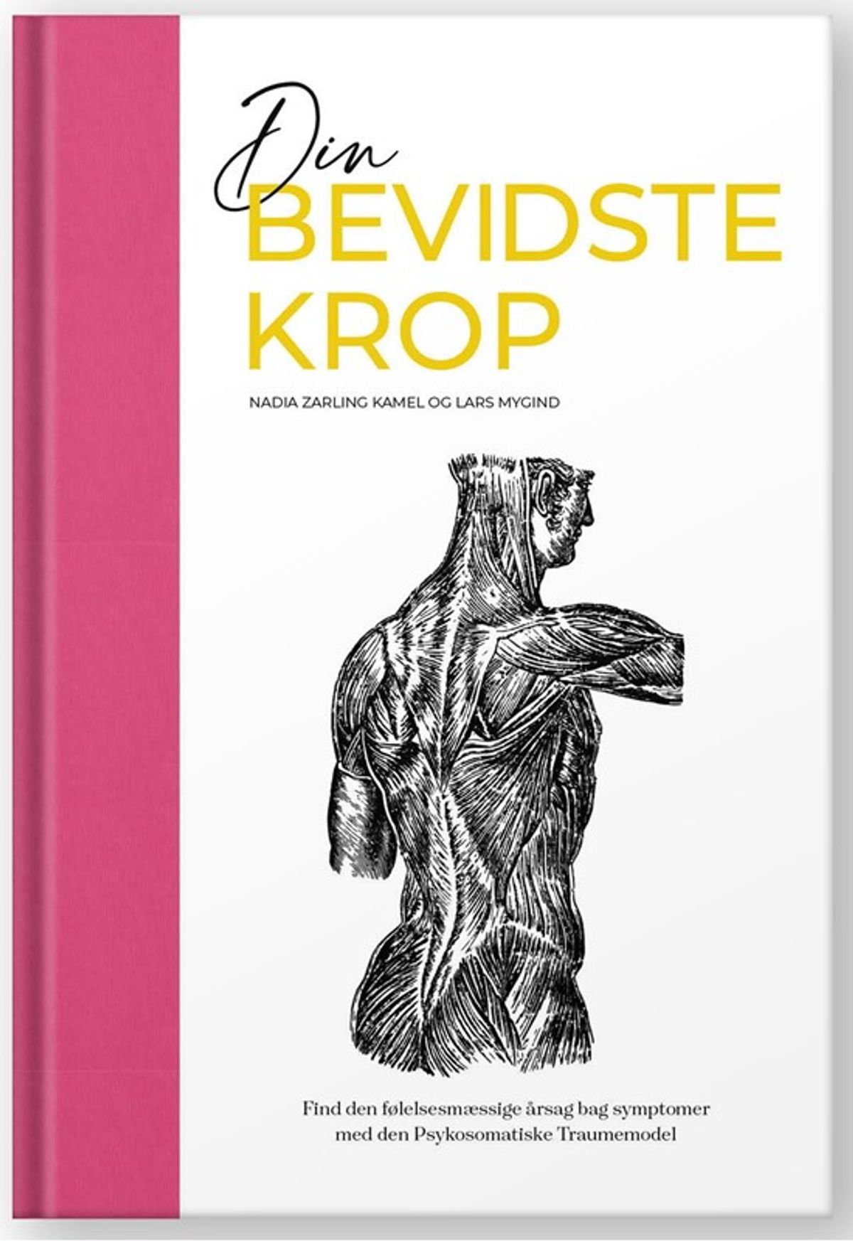 Din Bevidste Krop