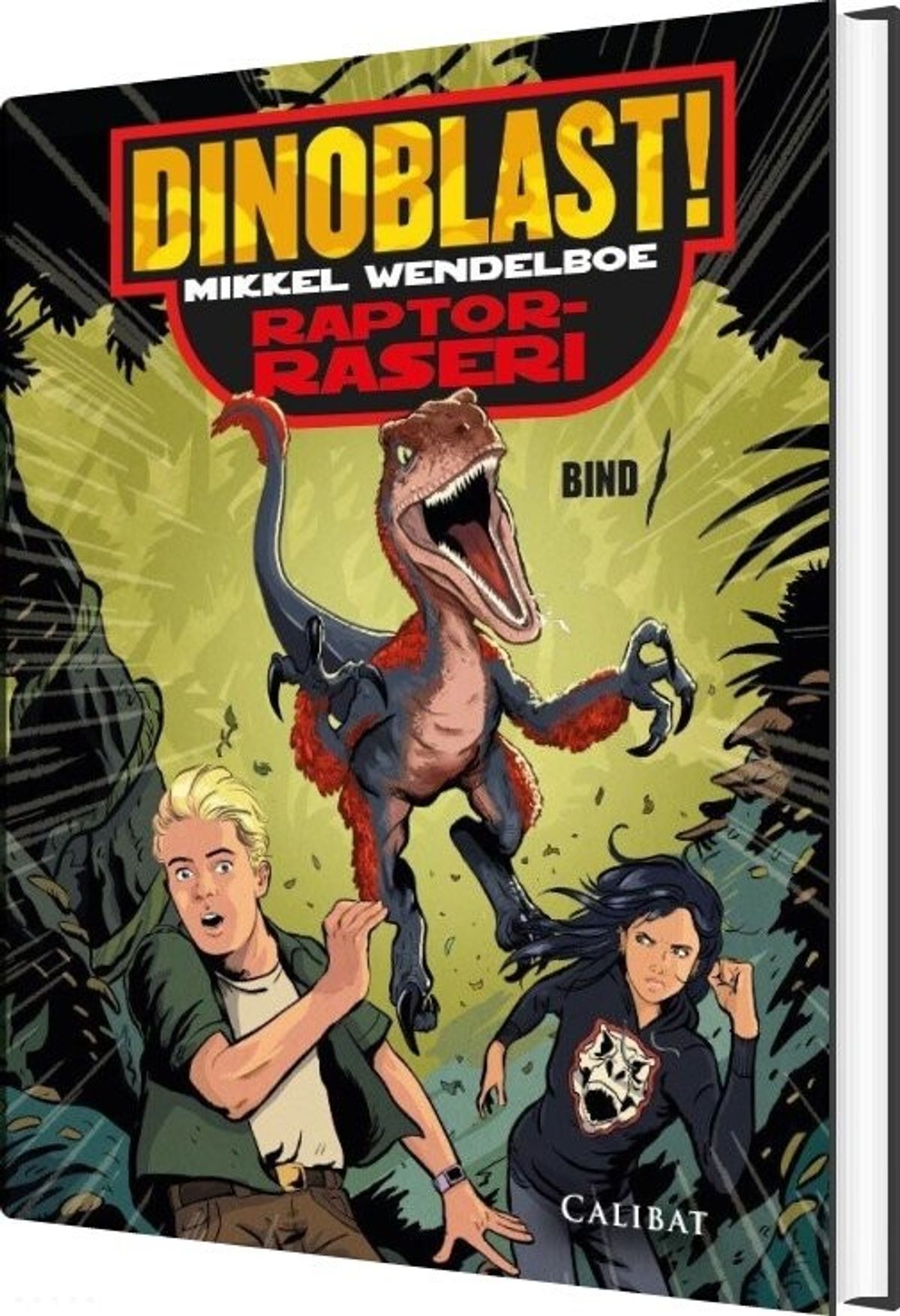 Dinoblast 1- Raptor-raseri - Mikkel Wendelboe - Bog