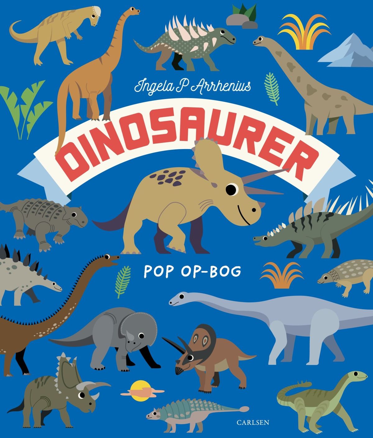 Dinosaurer - Ingela P. Arrhenius - Bog