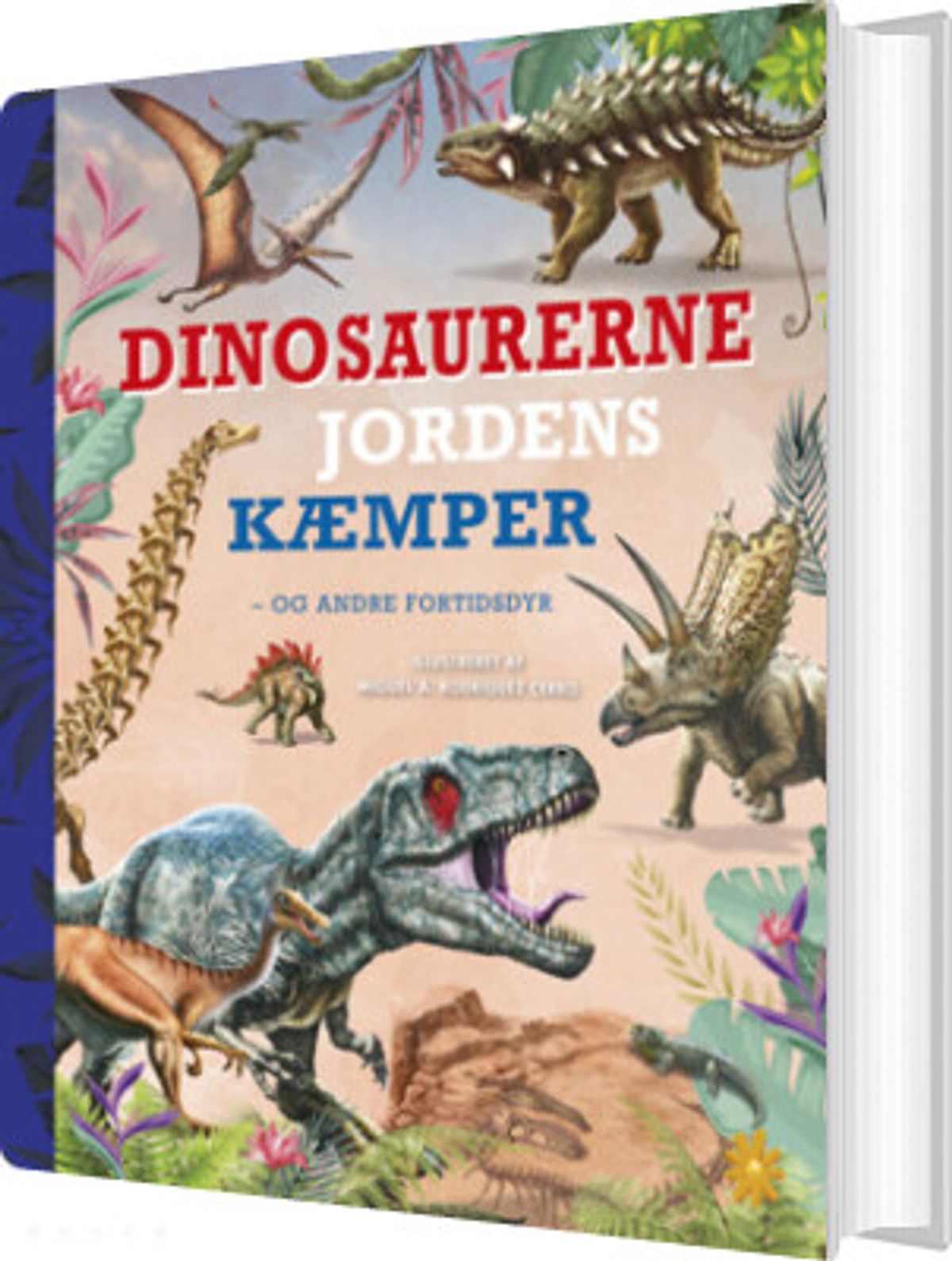 Dinosaurerne - Jordens Kæmper - Diverse - Bog