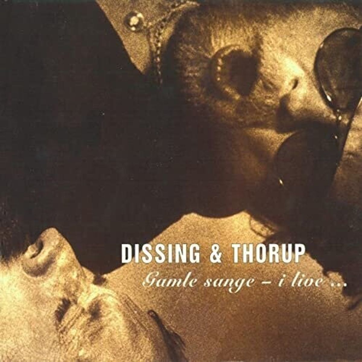 Dissing & Thorup - Gamle Sange - Live - CD