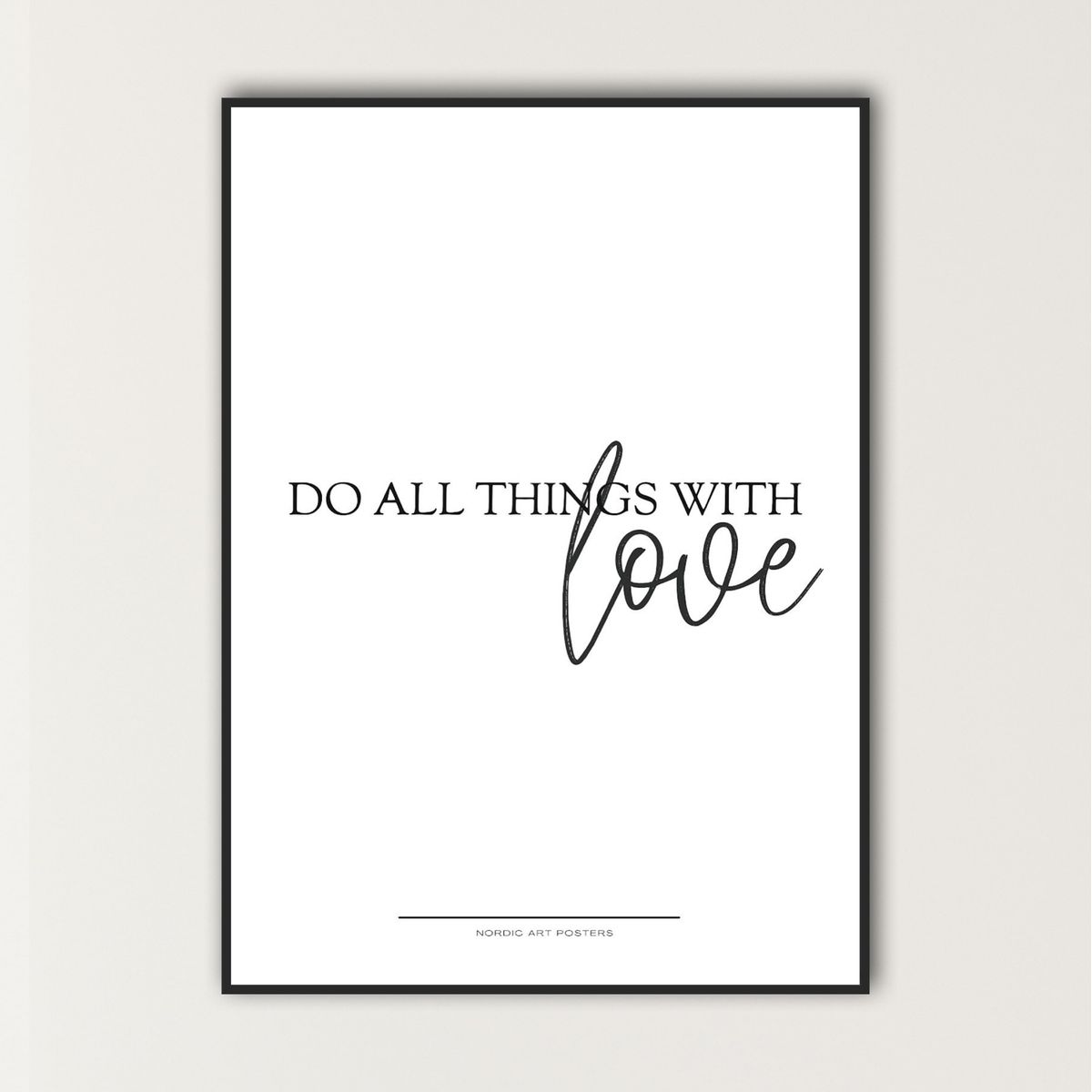 Do all things with Love 30x40cm Med lys ramme