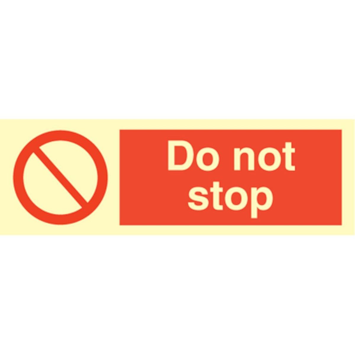 Do not stop - Selvklæbende vinyl - 100 x 300 mm