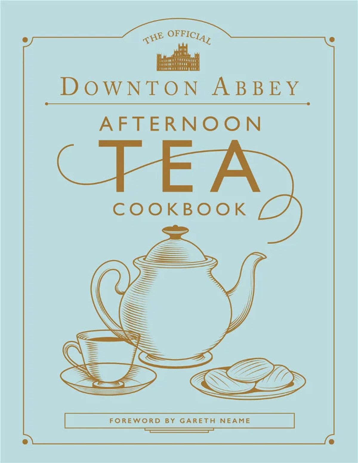 Downton Abbey Afternoon Tea Cookbook