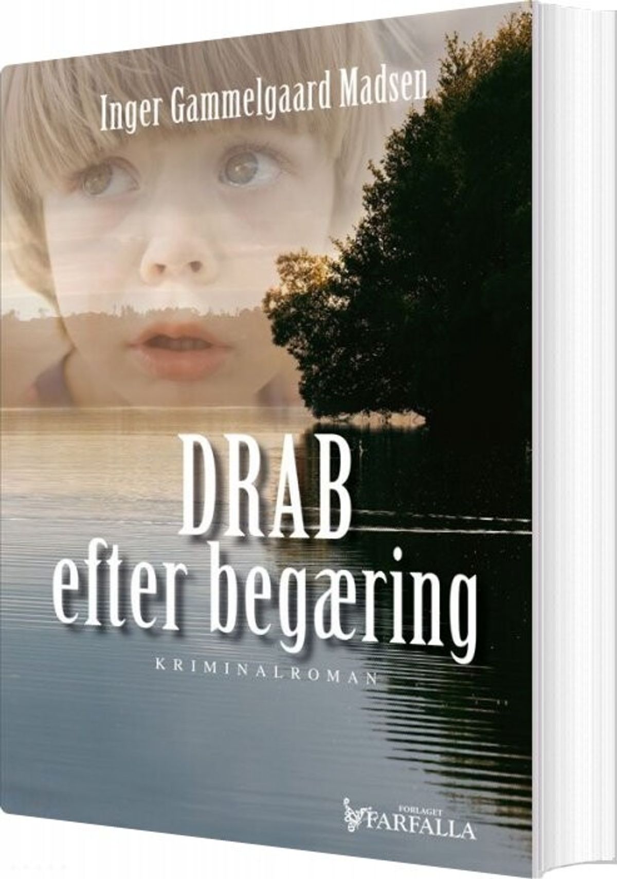 Drab Efter Begæring - Inger Gammelgaard Madsen - Bog