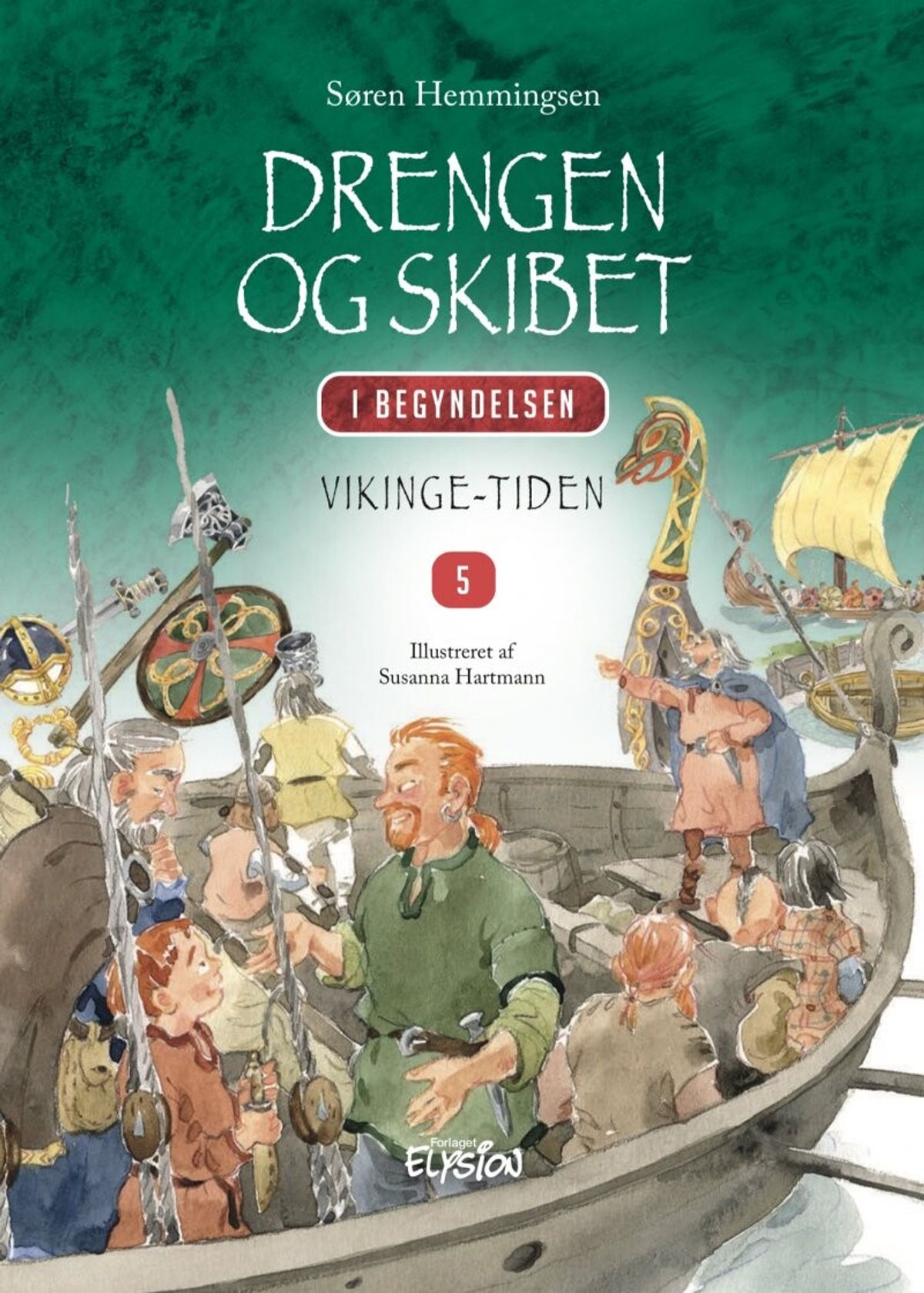 Drengen Og Skibet - Søren Hemmingsen - Bog