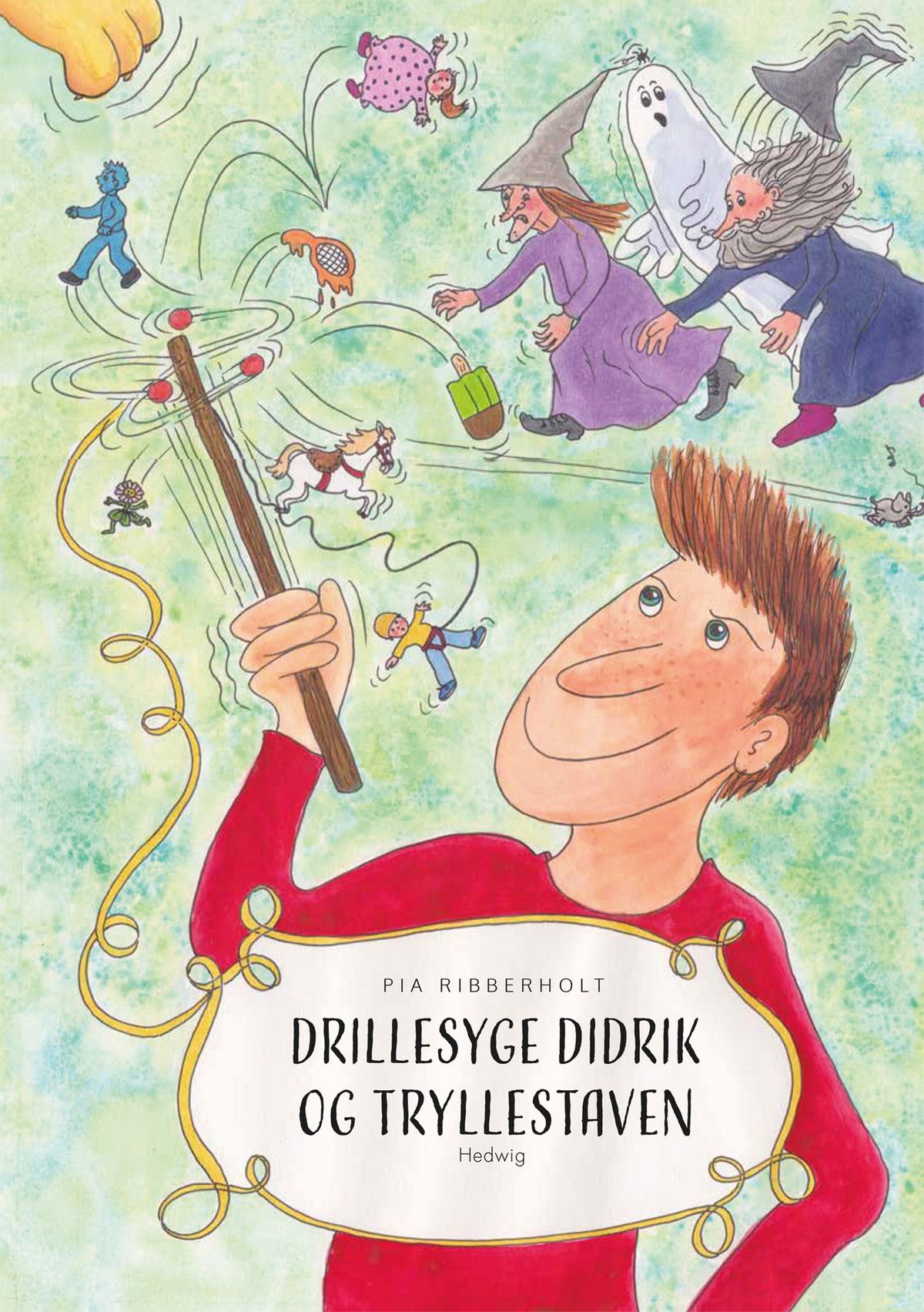 Drillesyge Didrik og tryllestaven