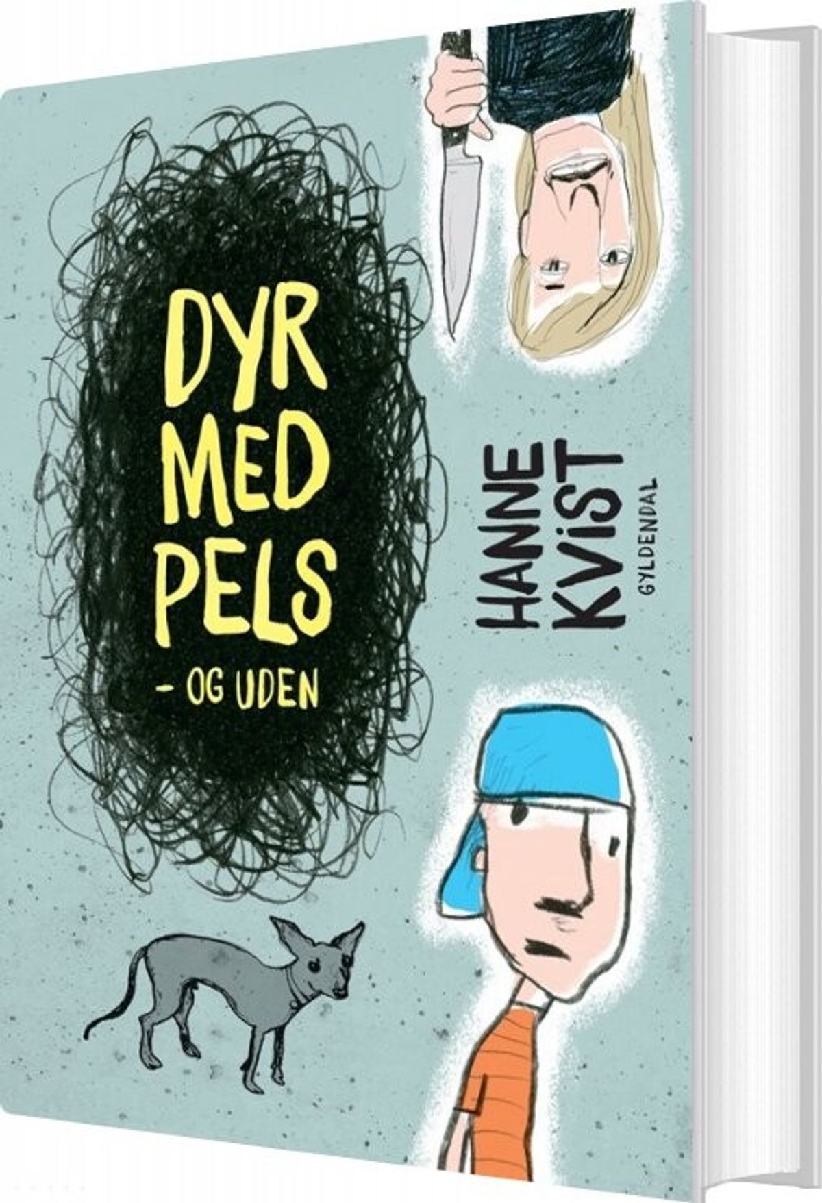 Dyr Med Pels - Og Uden - Hanne Kvist - Bog