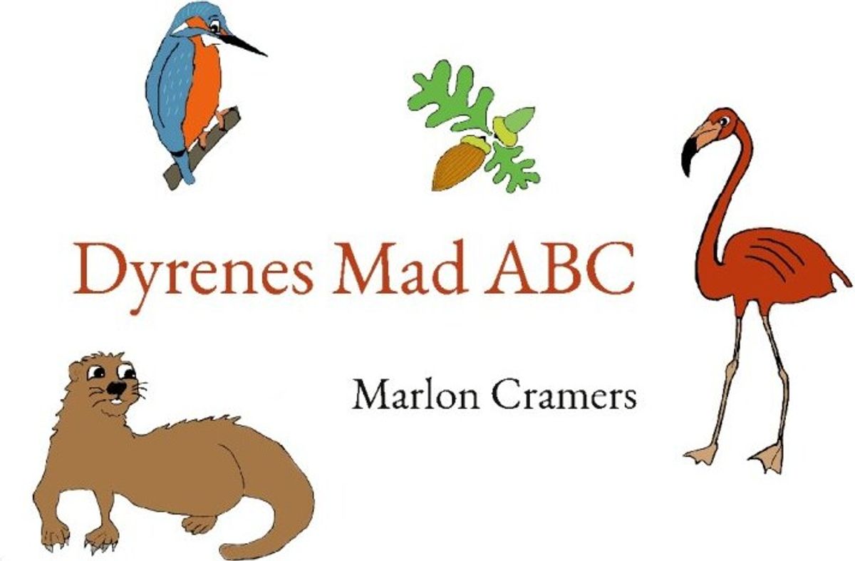 Dyrenes Mad Abc - Marlon Cramers - Bog