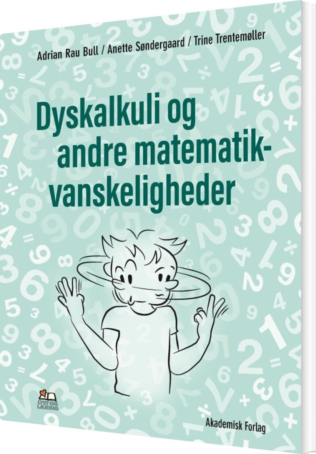 Dyskalkuli Og Andre Matematikvanskeligheder - Adrian Rau Bull - Bog