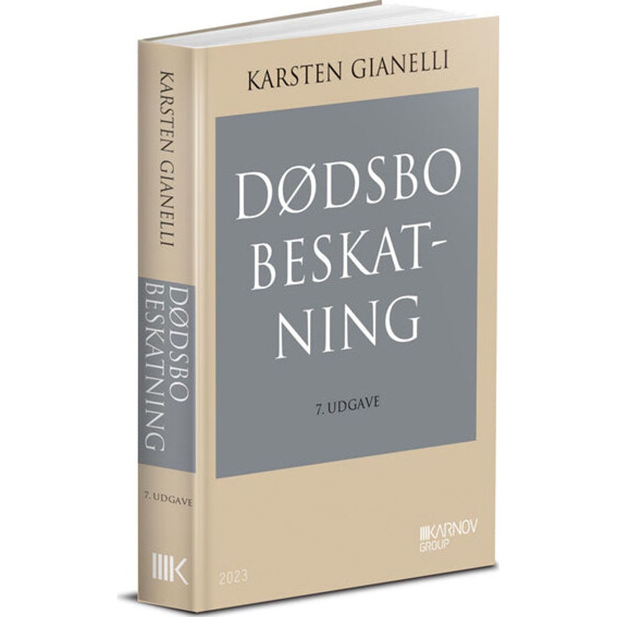 Dødsbobeskatning - Karsten Gianelli - Bog