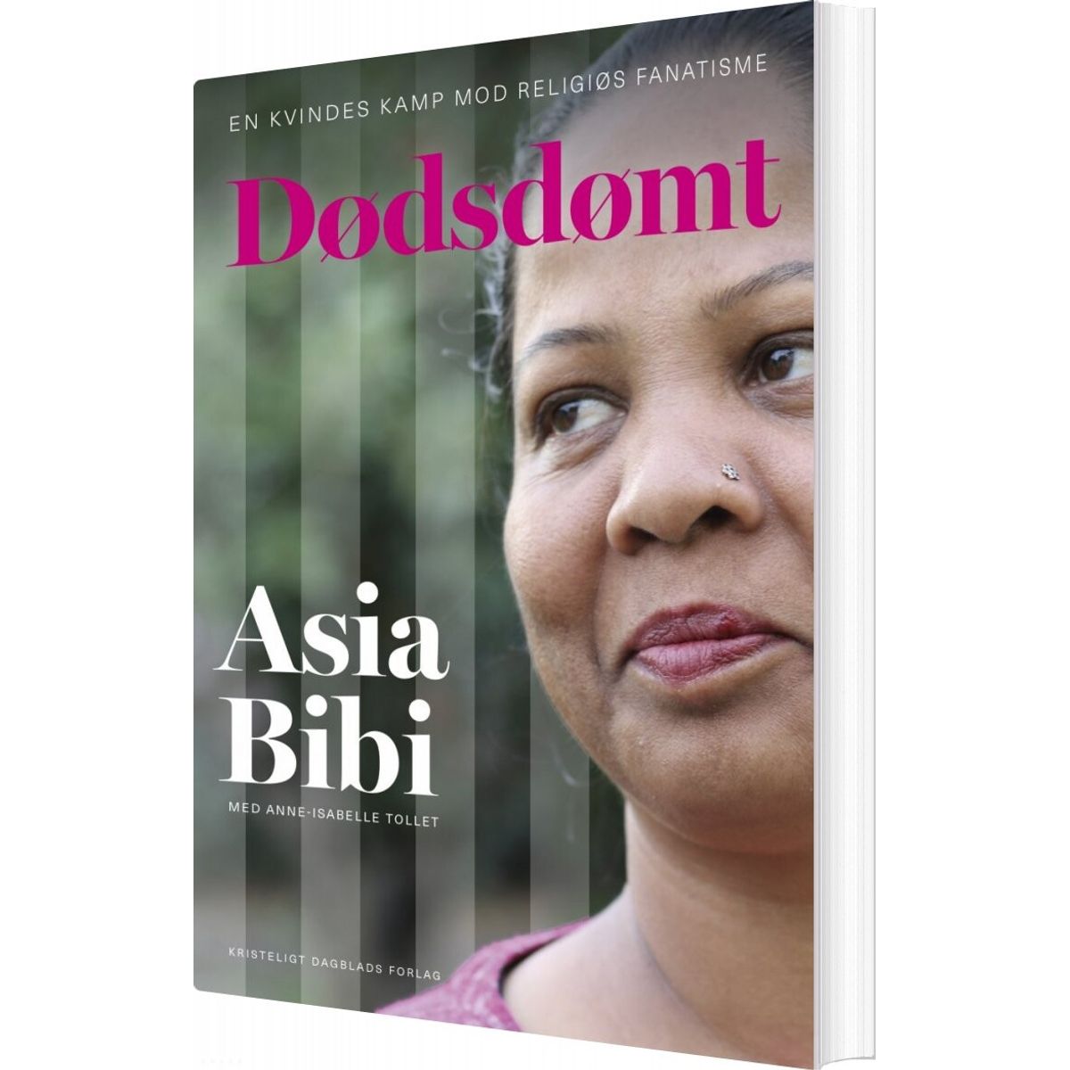 Dødsdømt - Asia Bibi Med Anne-isabelle Tollet - Bog