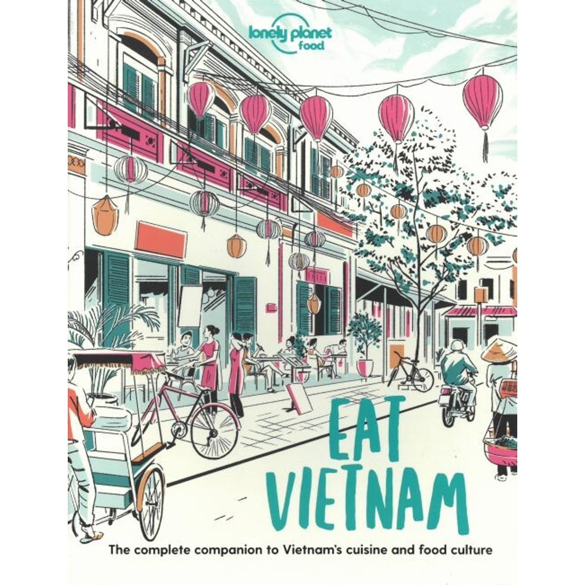 Eat Vietnam - Lonely Planet - English Book