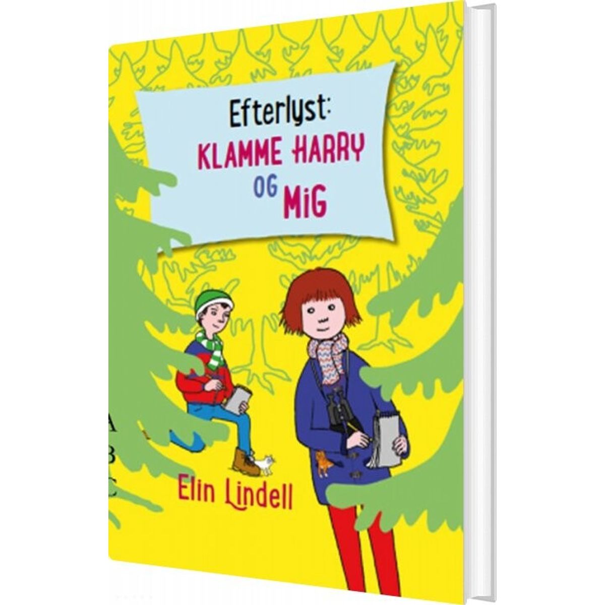 Efterlyst: Klamme Harry Og Mig - Elin Lindell - Bog