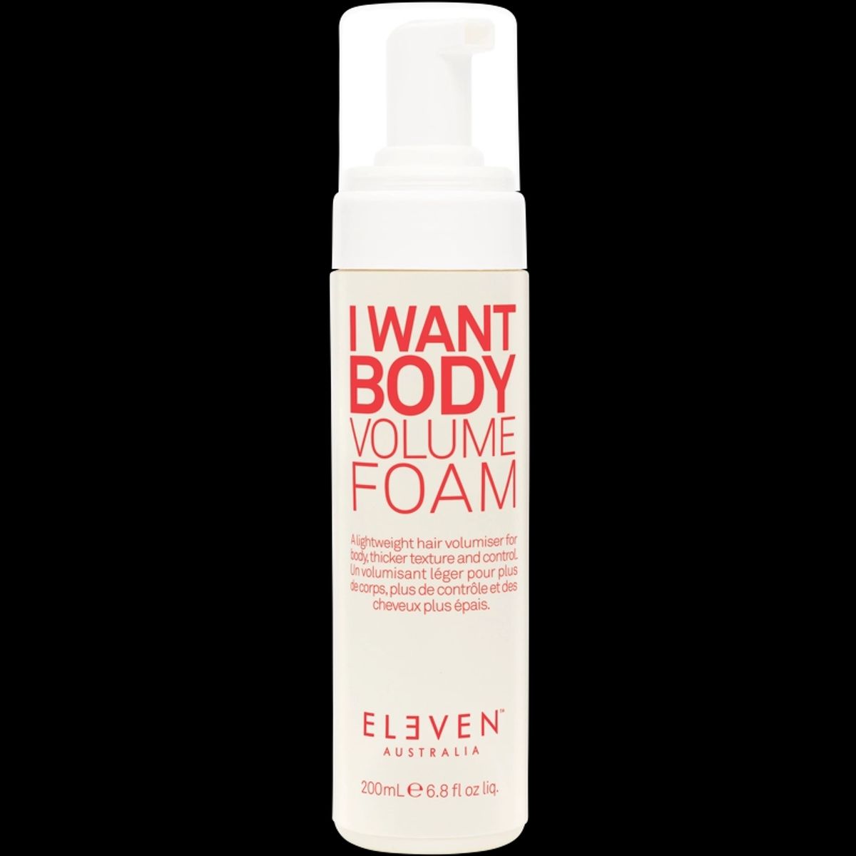 ELEVEN Australia I Want Body Volume Foam 200 ml