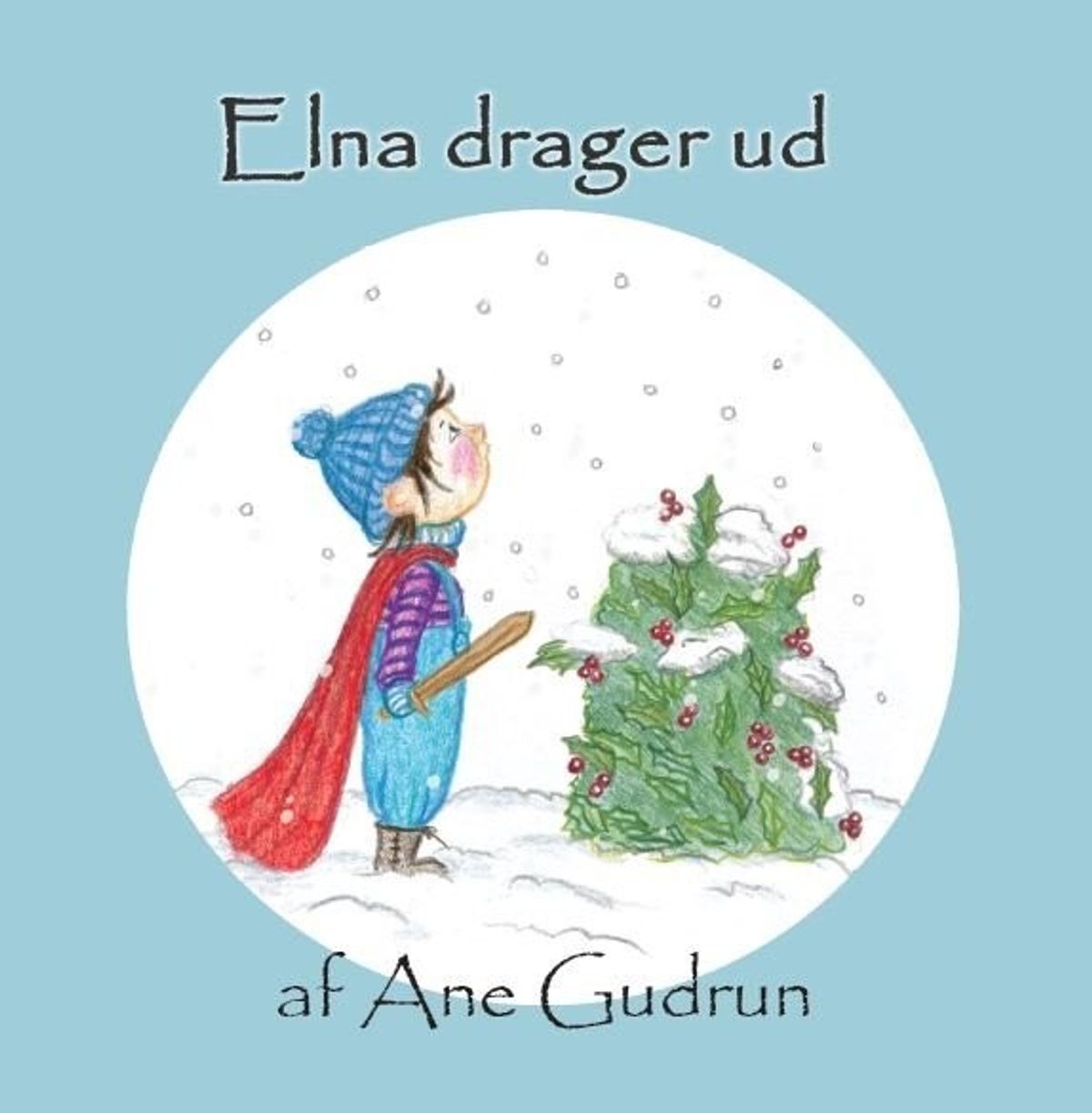 Elna Drager Ud - Ane Gudrun - Bog