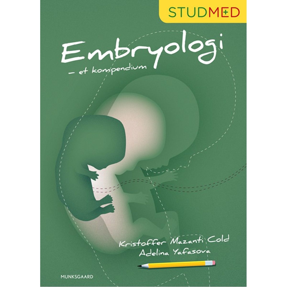 Embryologi - et kompendium