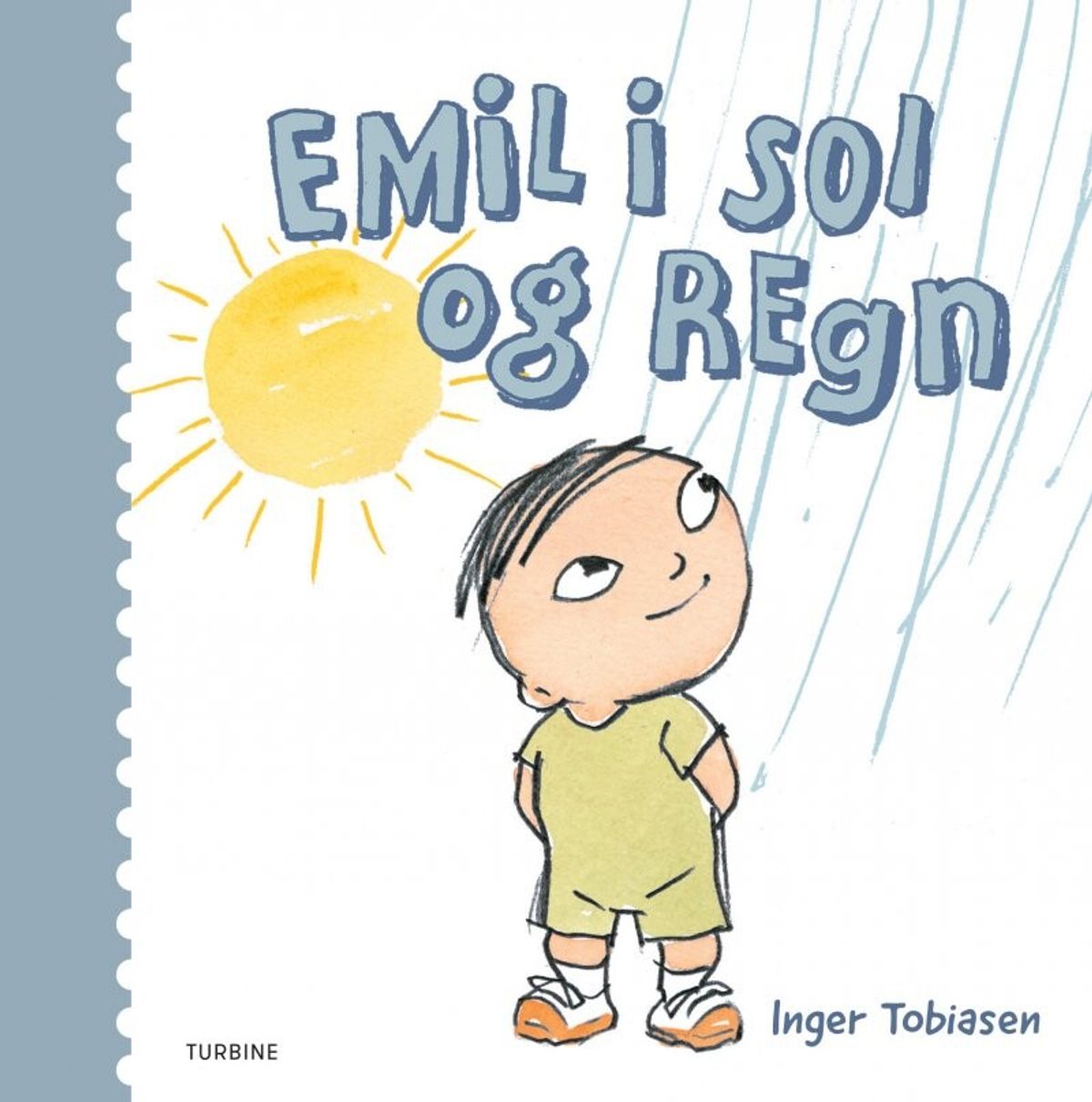 Emil I Sol Og Regn - Inger Tobiasen - Bog